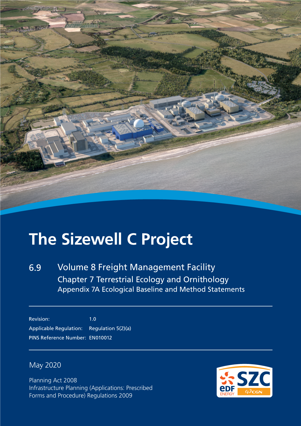 SZC) Limited, Whose Registered Office Is at 90 Whitfield Street, London W1T 4EZ (Referred to in This Document As ‘EDF Energy’)