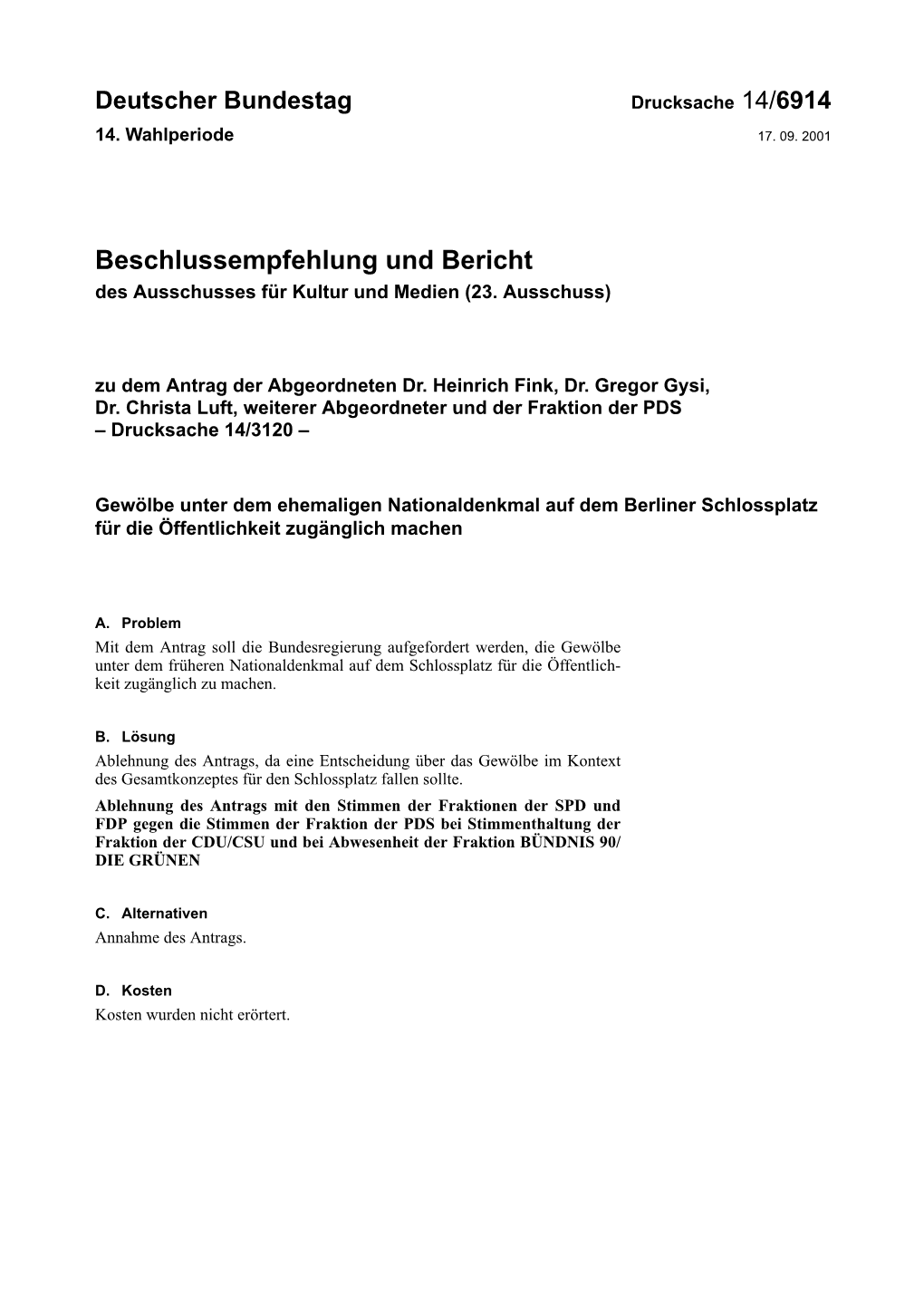 Beschlussempfehlung Und Bericht Des Ausschusses Für Kultur Und Medien (23