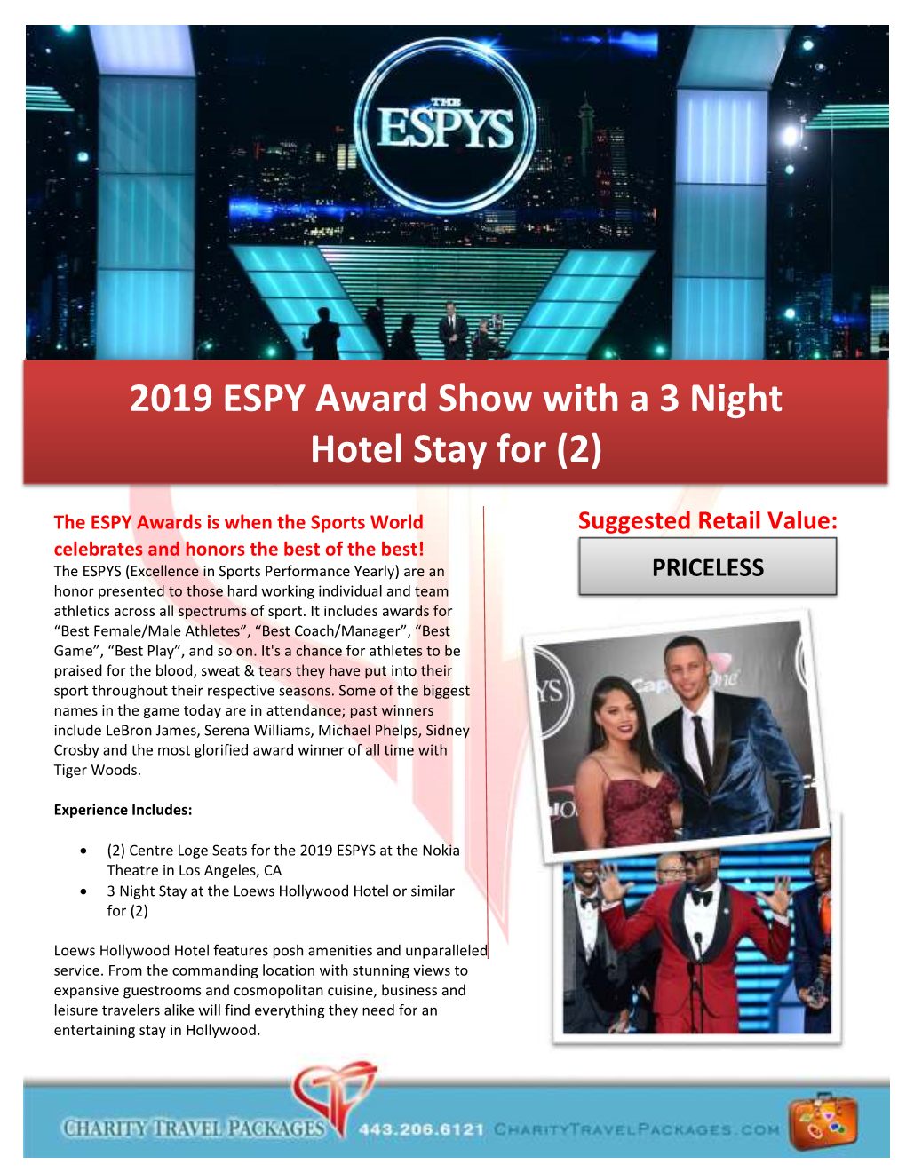 2019 ESPY Award Show with a 3 Night Hotel Stay