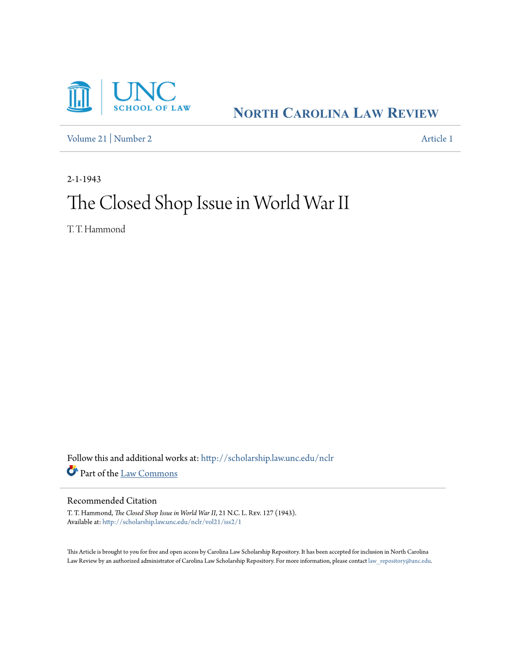 The Closed Shop Issue in World War II, 21 N.C