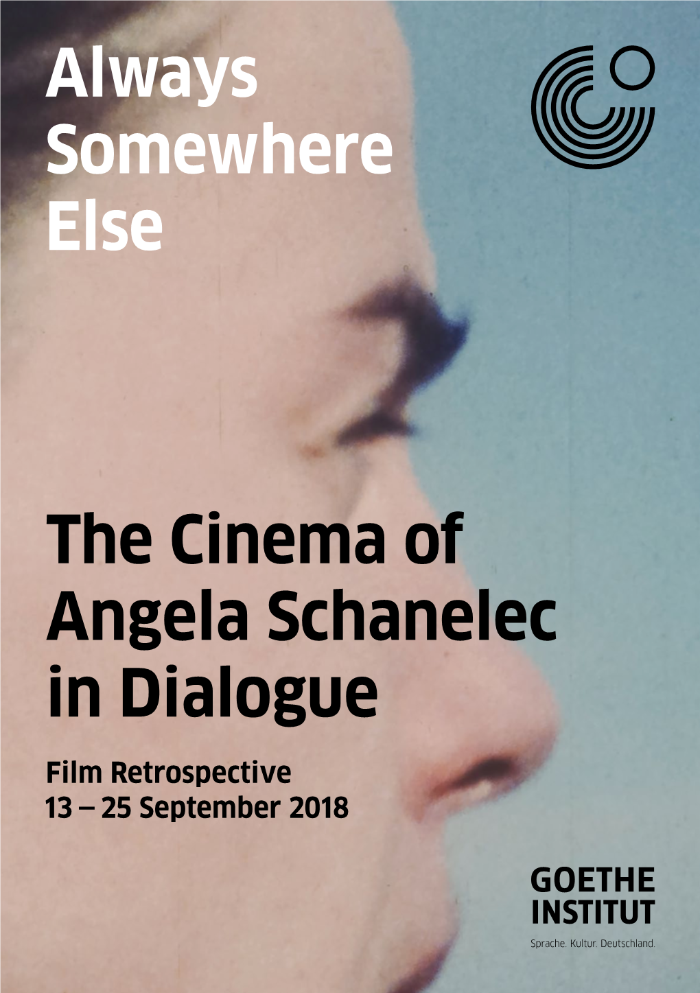 Always Somewhere Else the Cinema of Angela Schanelec in Dialogue