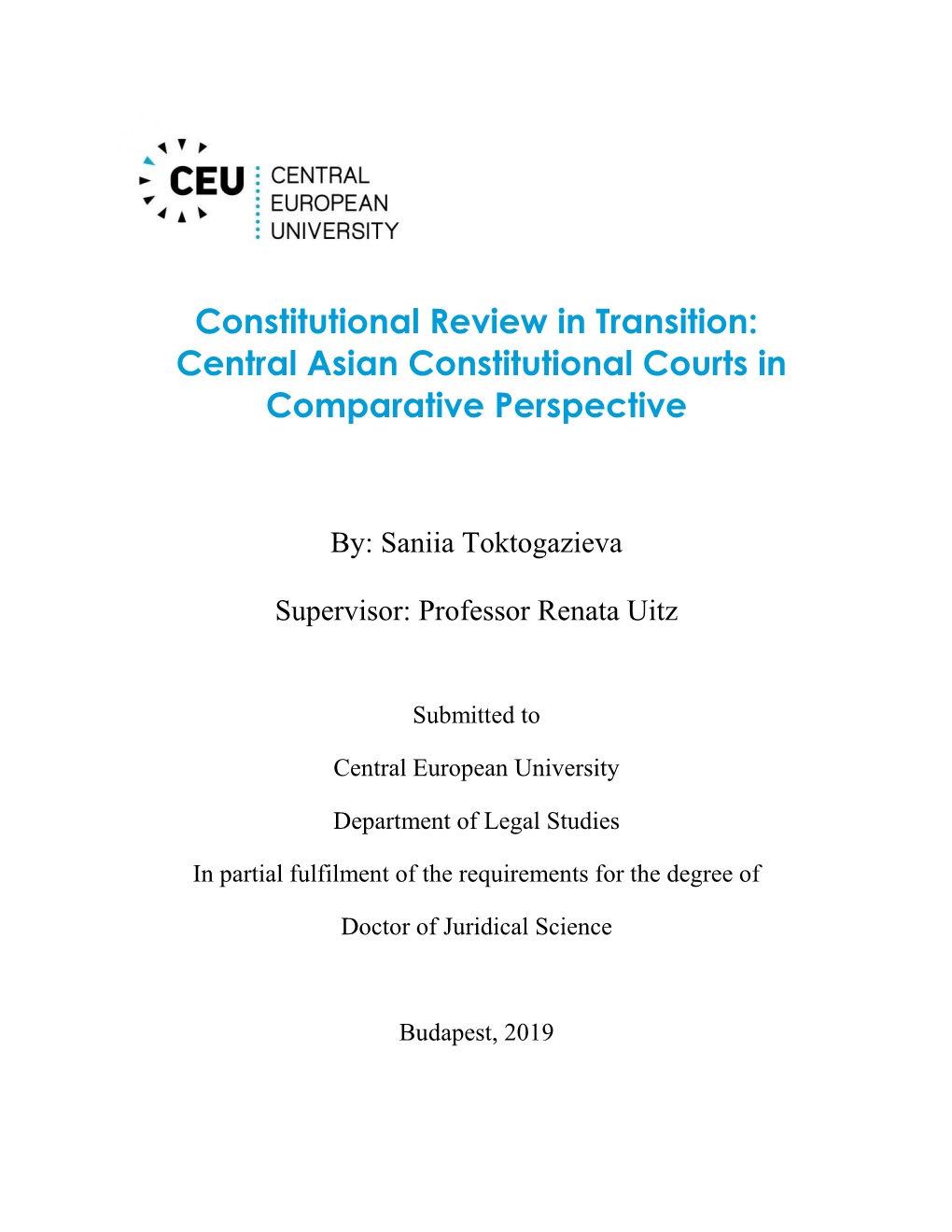 Constitutional Review in Transition: Central Asian Constitutional Courts in Comparative Perspective