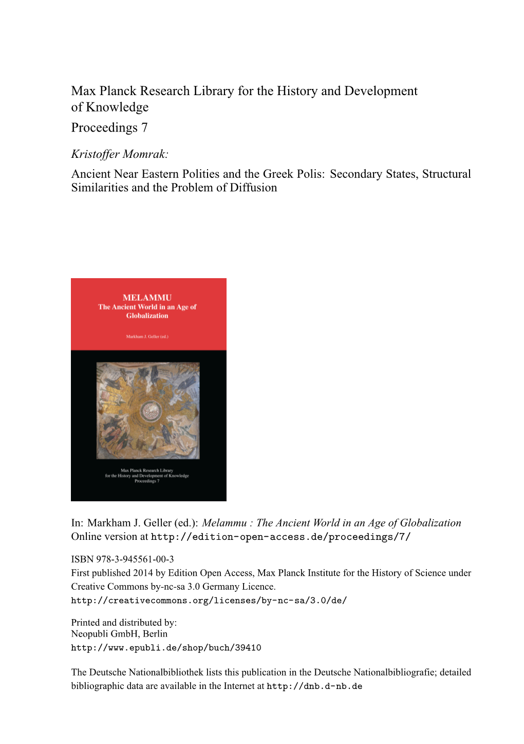 Ancient Near Eastern Polities and the Greek Polis: Secondary States, Structural Similarities and the Problem of Diffusion