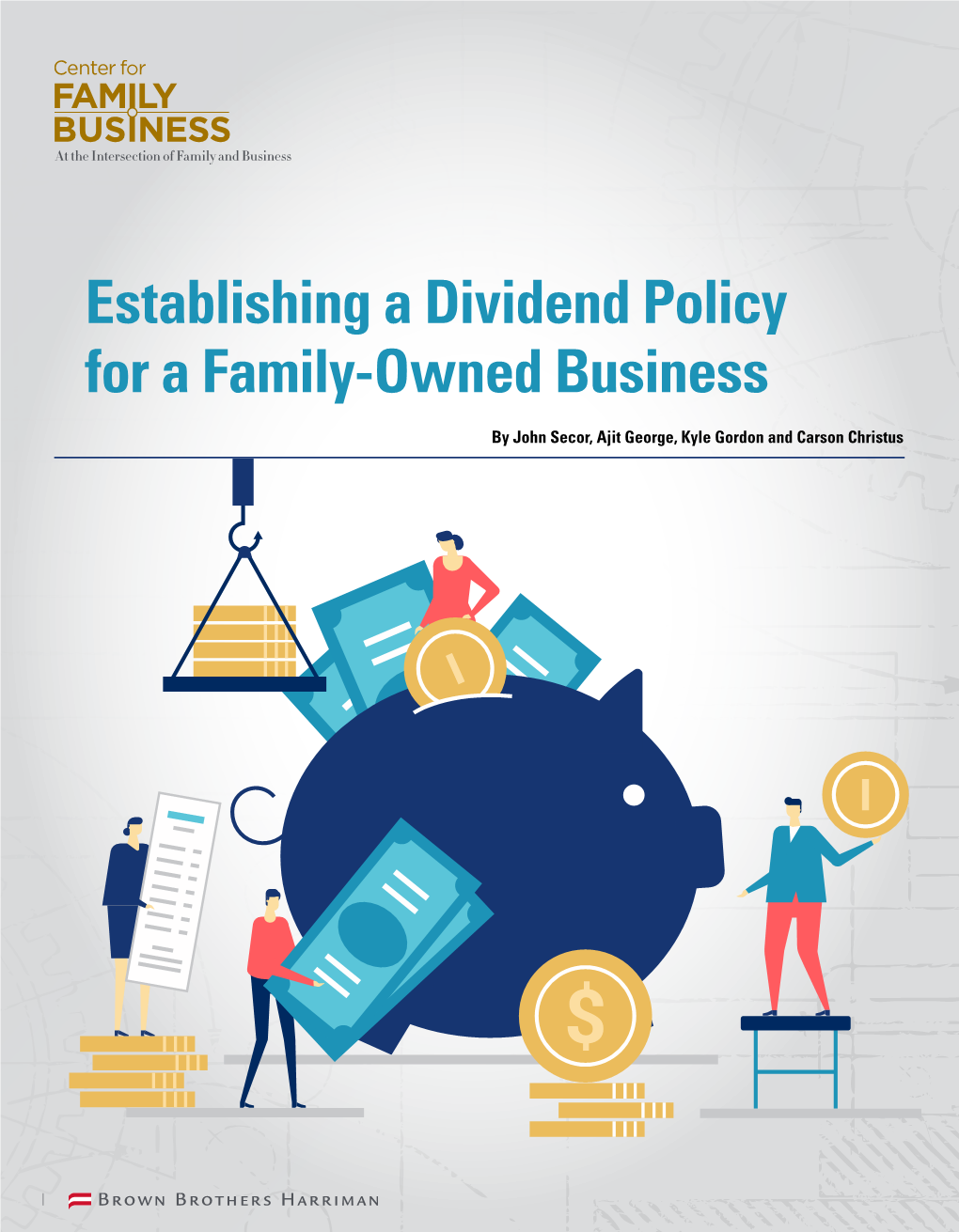 Establishing a Dividend Policy for a Family-Owned Business