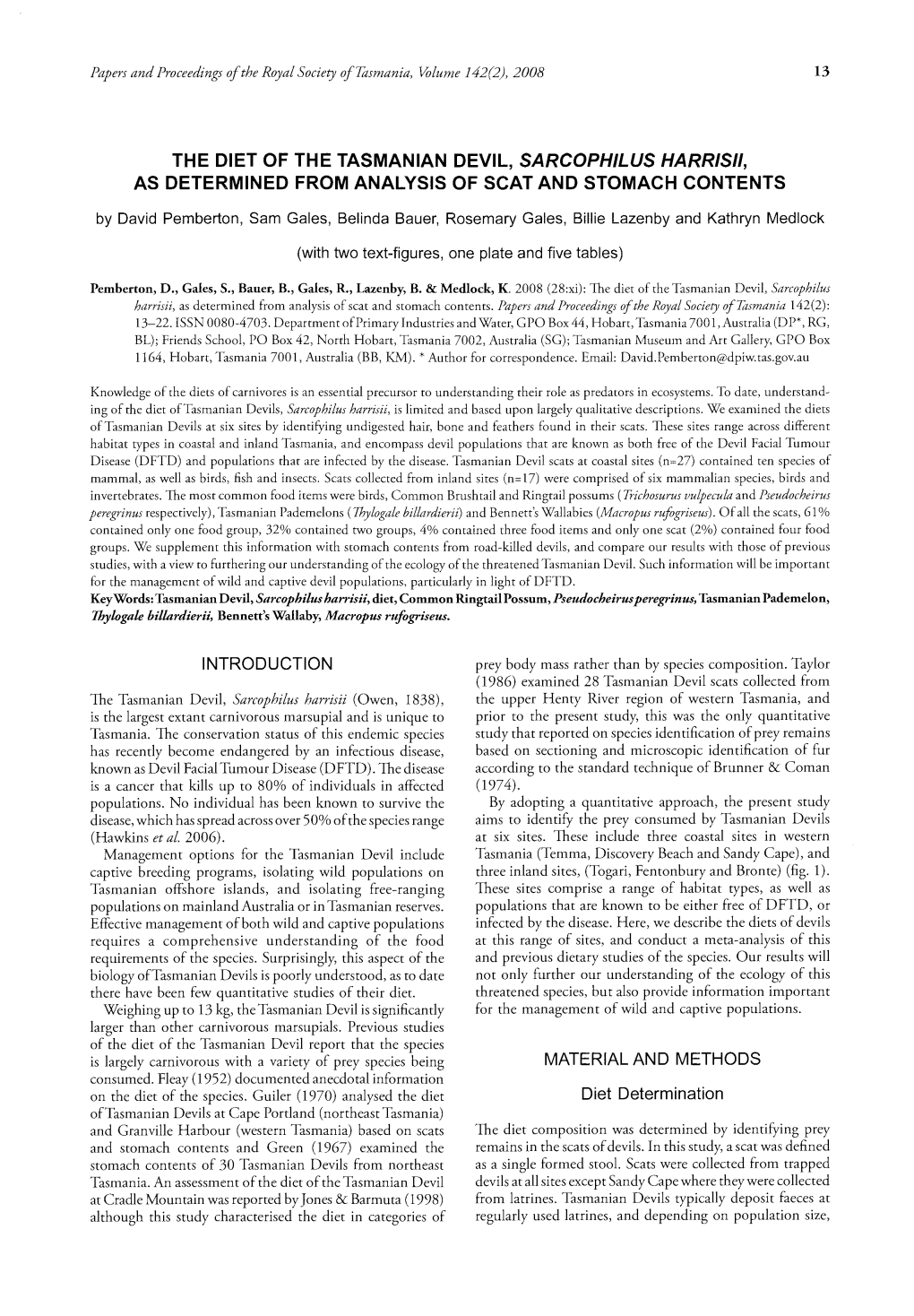 The Diet of the Tasmanian Devil, Sarcophilus Harrisii, As Determined from Analysis of Scat and Stomach Contents