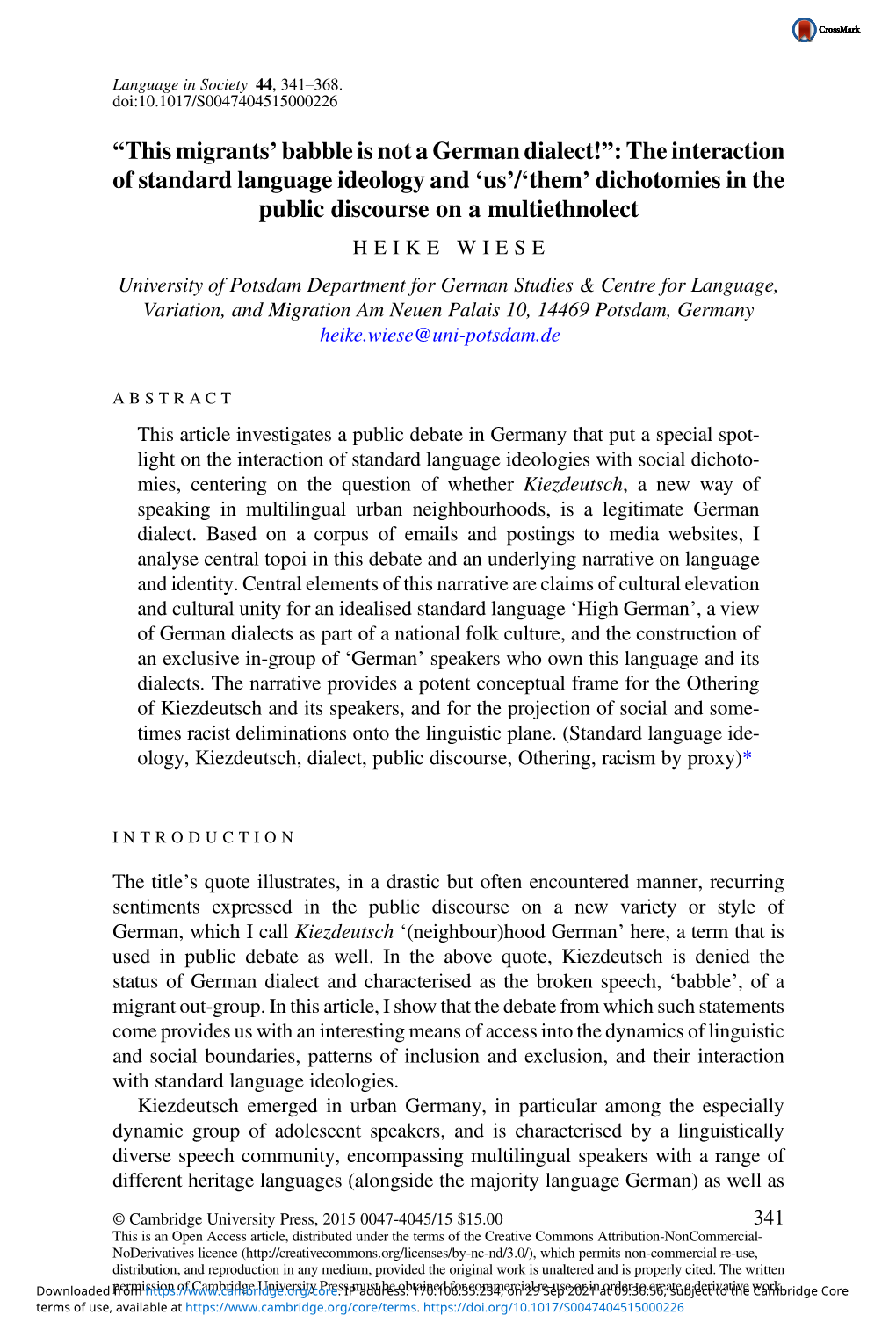 “This Migrants' Babble Is Not a German Dialect!”: the Interaction of Standard Language Ideology and 'Us'/'Them' Di