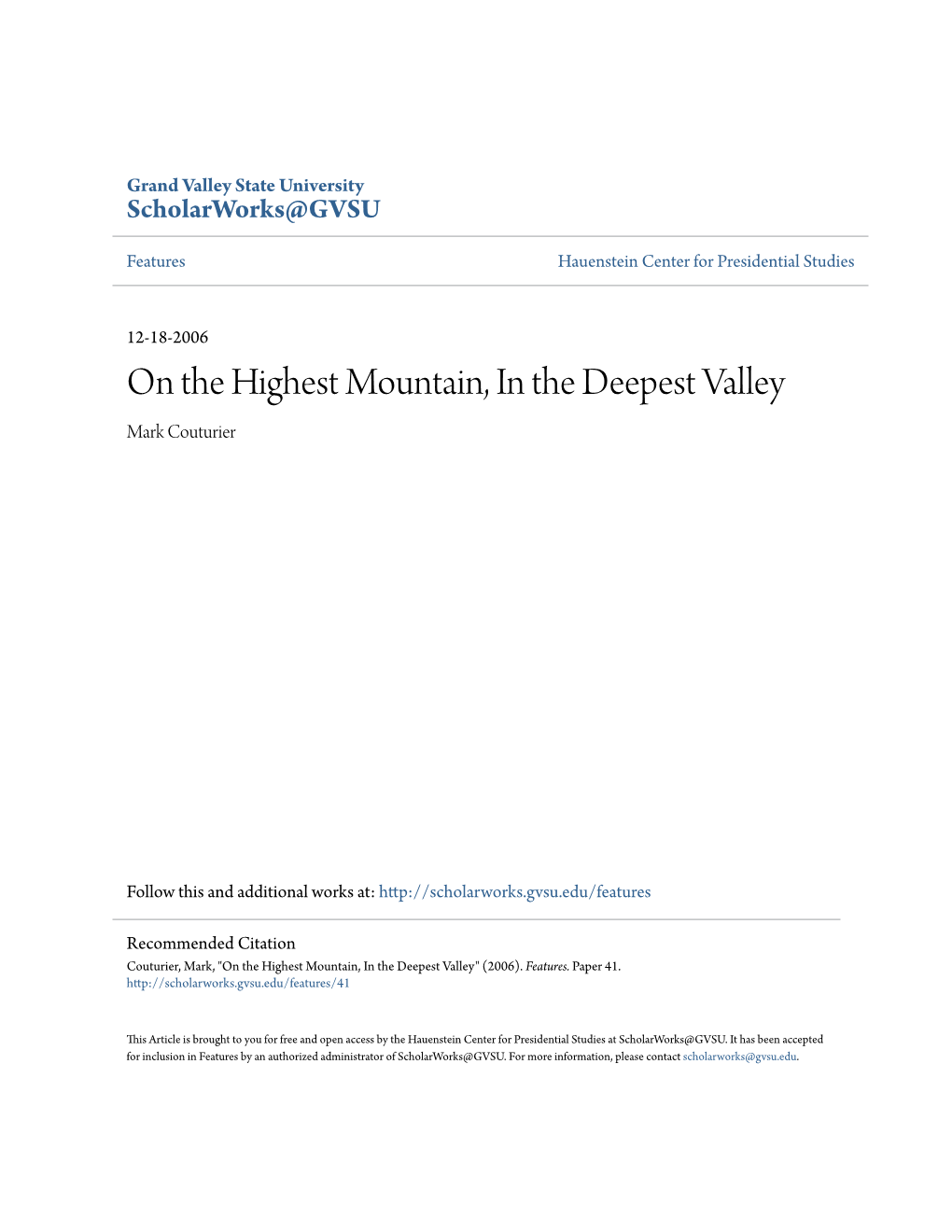 On the Highest Mountain, in the Deepest Valley Mark Couturier