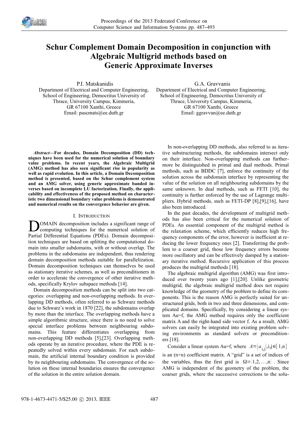 Schur Complement Domain Decomposition in Conjunction with Algebraic Multigrid Methods Based on Generic Approximate Inverses