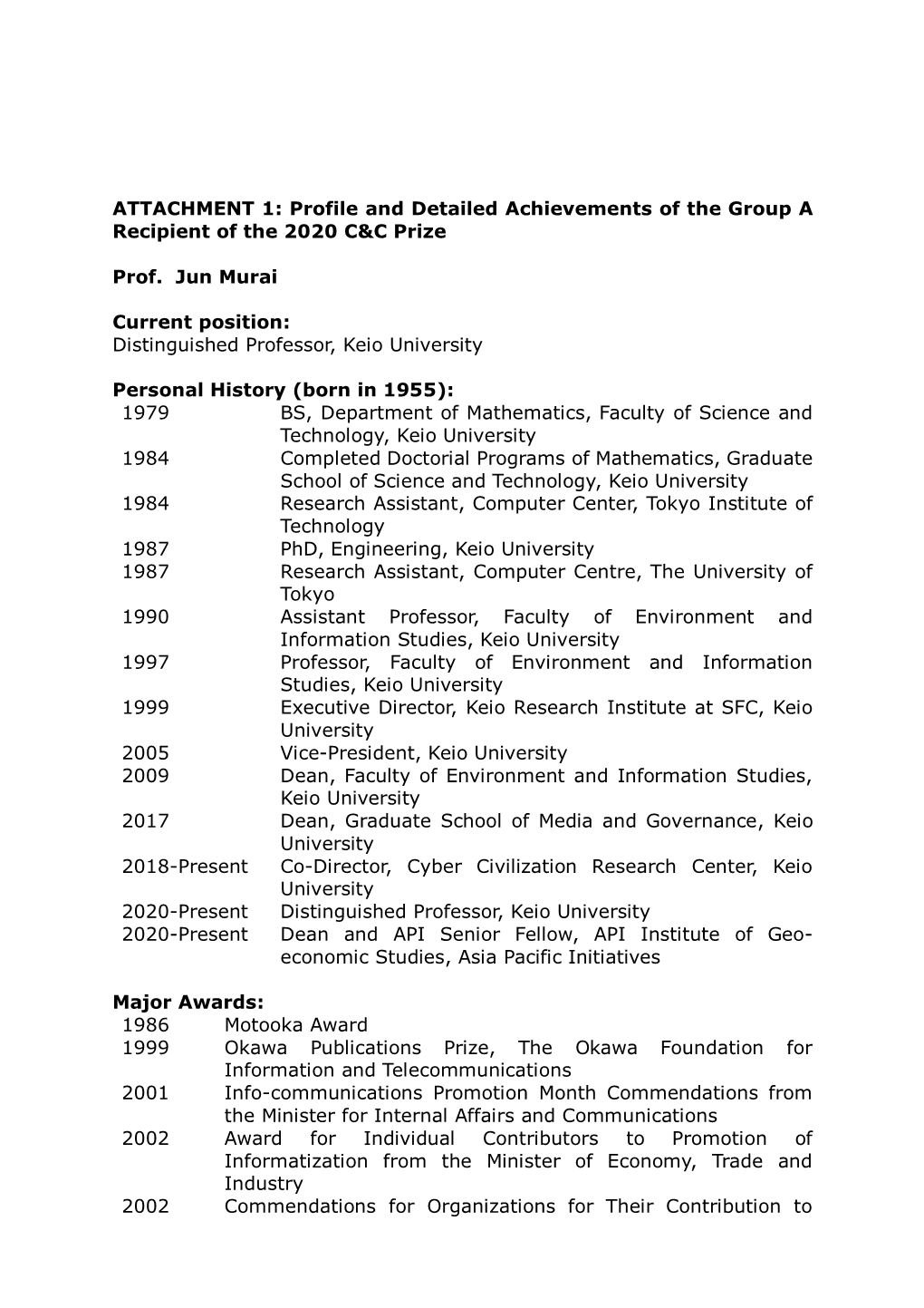 Profile and Detailed Achievements of the Group a Recipient of the 2020 C&C Prize