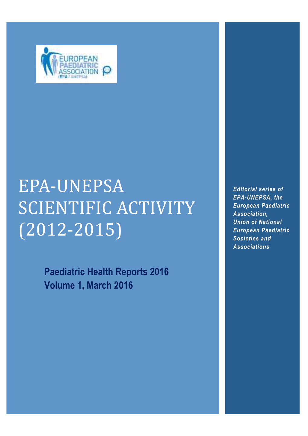 EPA-UNEPSA Scientific Activity (2012-2015)“