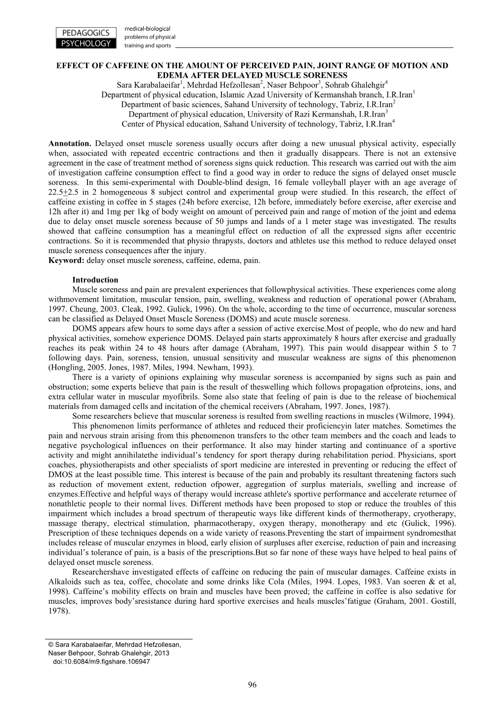 96 Effect of Caffeine on the Amount of Perceived Pain