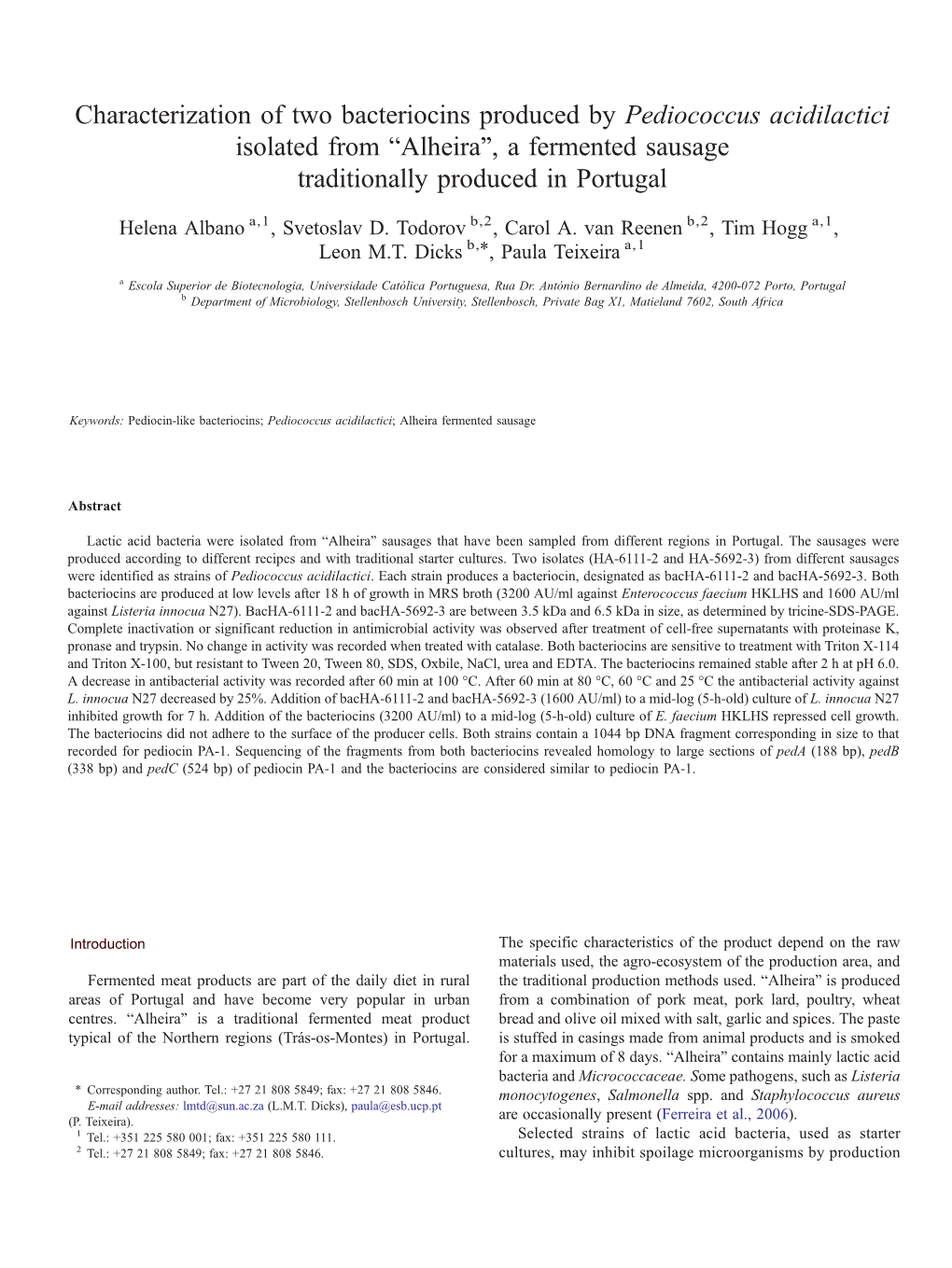 Characterization of Two Bacteriocins Produced by Pediococcus Acidilactici Isolated from “Alheira”, a Fermented Sausage Traditionally Produced in Portugal