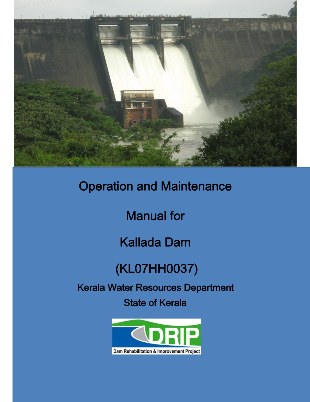 Operation and Maintenance Manual for Kallada Dam in No Way