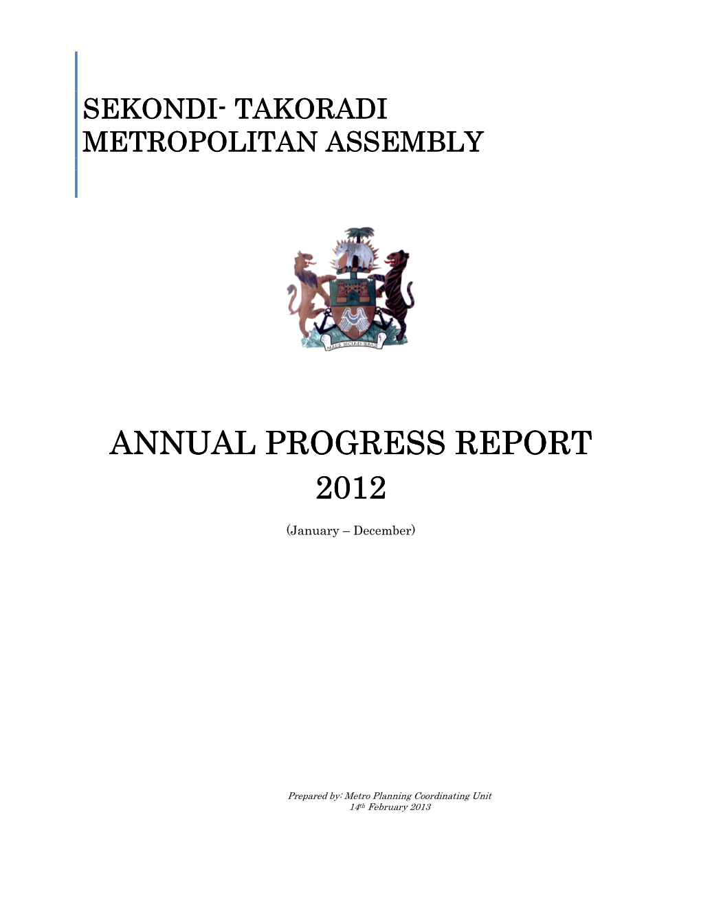 Annual Progress Progress Progress Report 2012