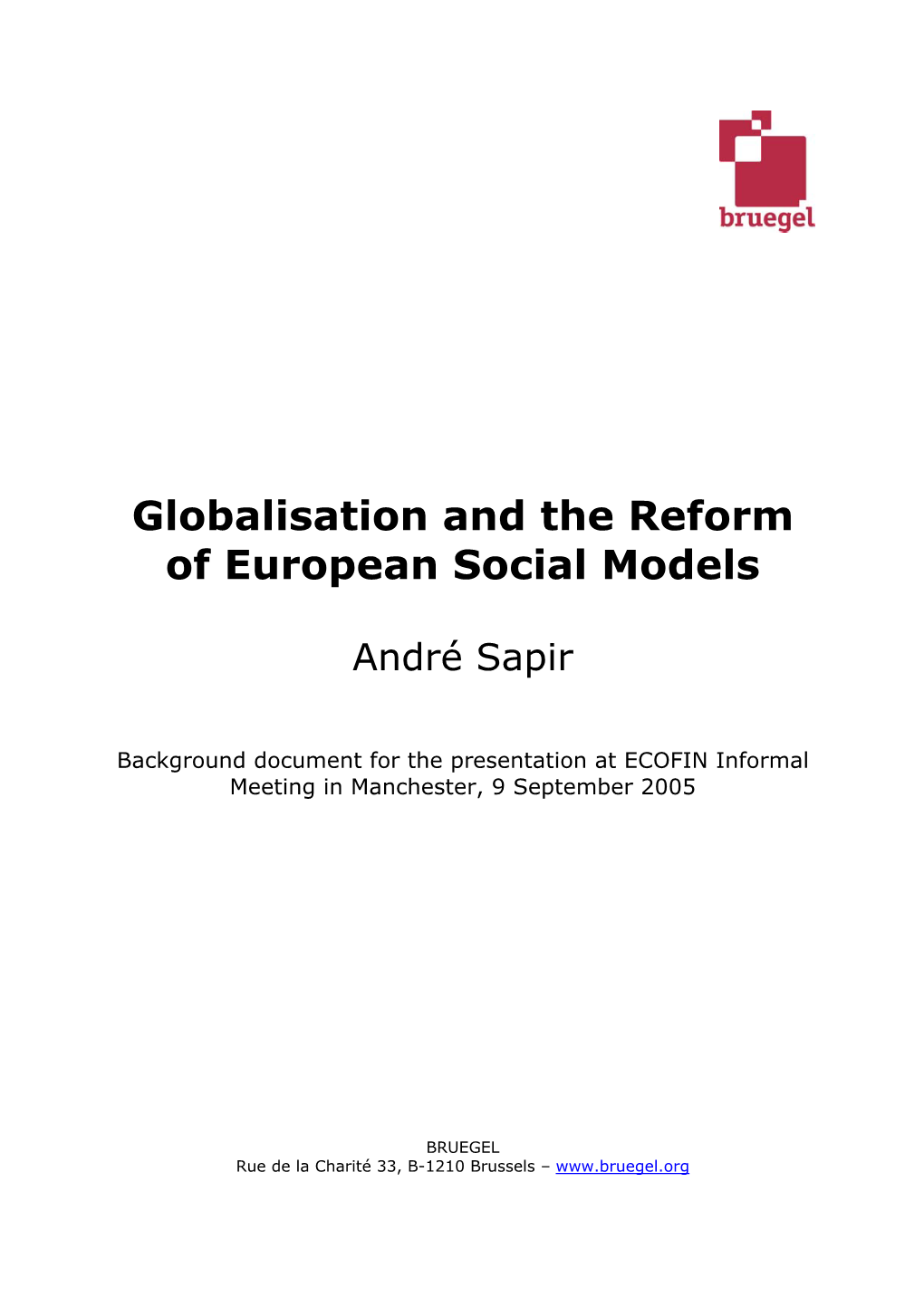 Globalisation and the Reform of European Social Models
