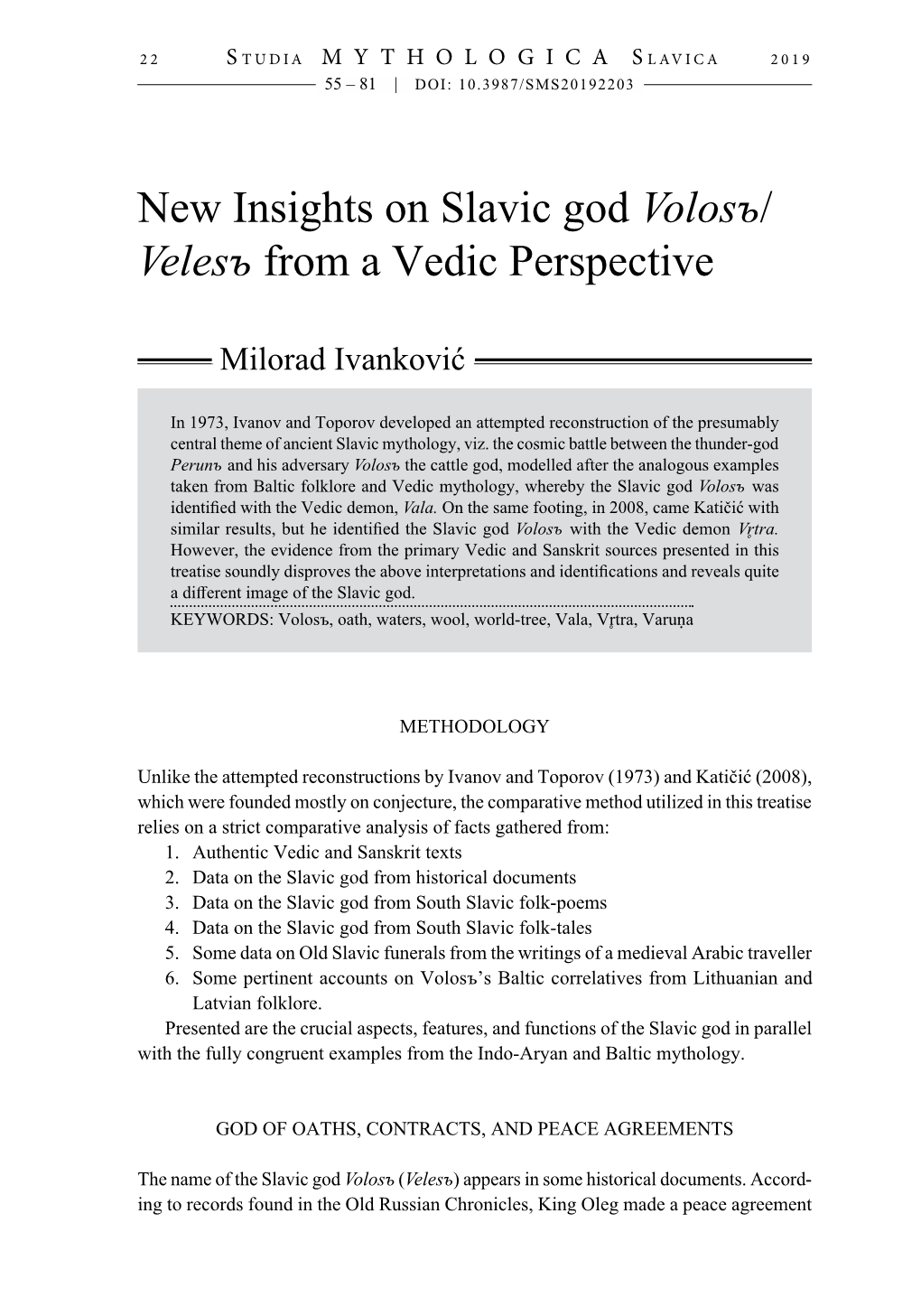 New Insights on Slavic God Volosъ/ Velesъ from a Vedic Perspective