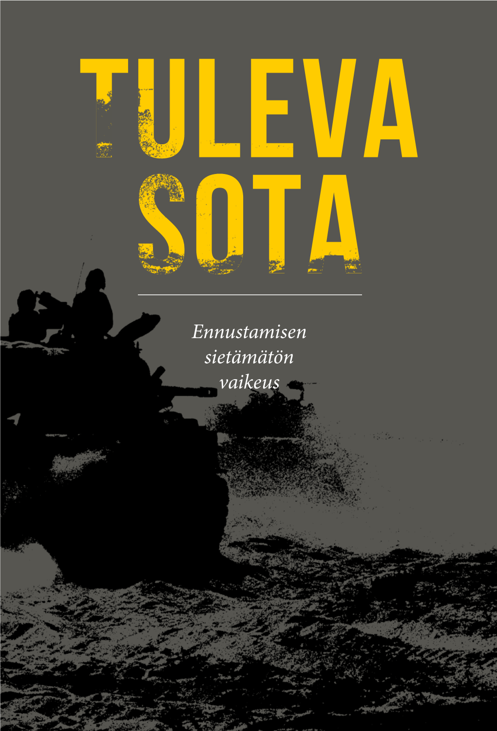 Tuleva Sota Verkkoversio.Pdf (12.03Mt)