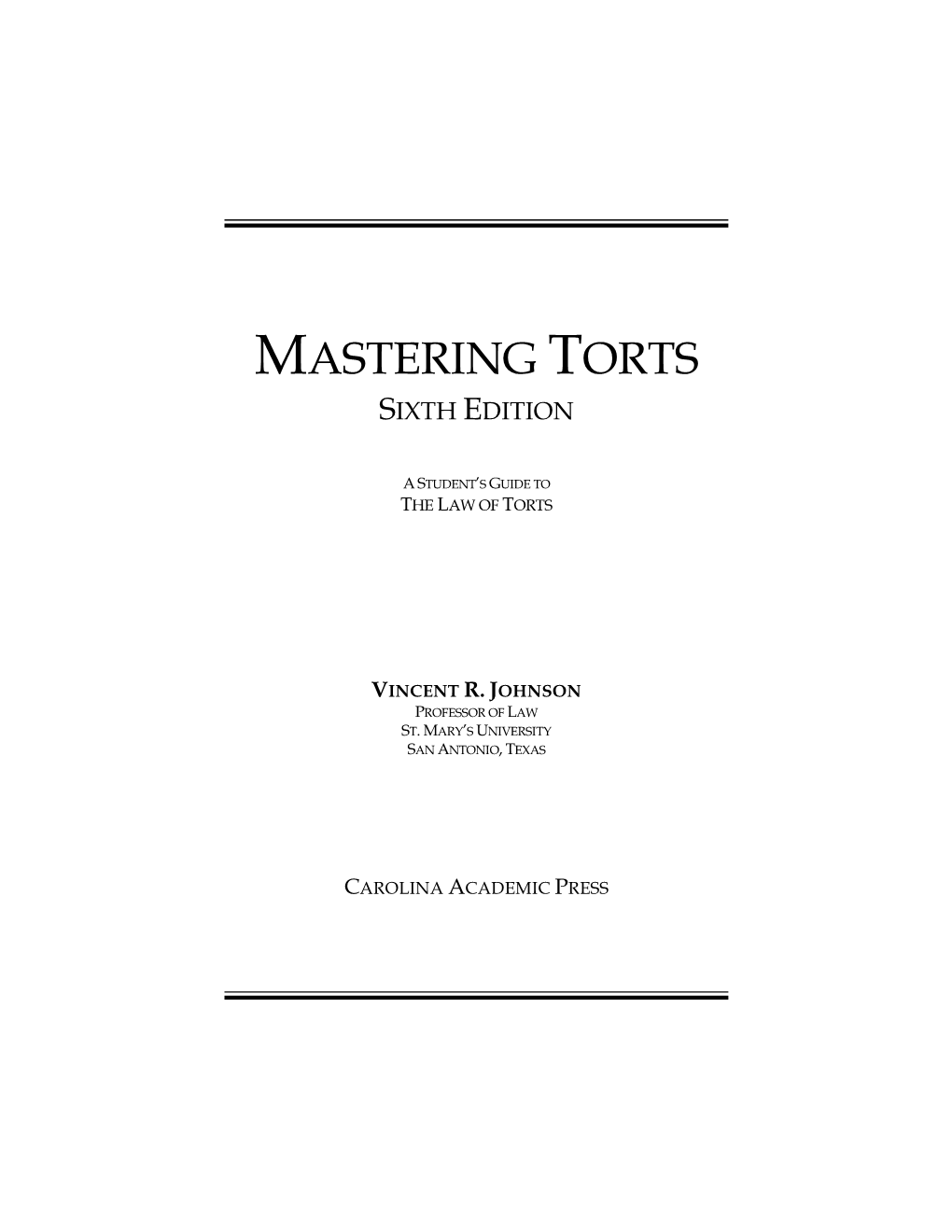 Mastering Torts Sixth Edition