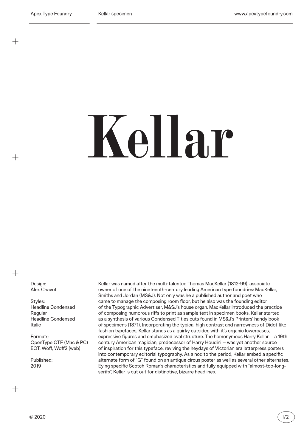 Kellar Specimen 1 / 21 © 2020 Apex