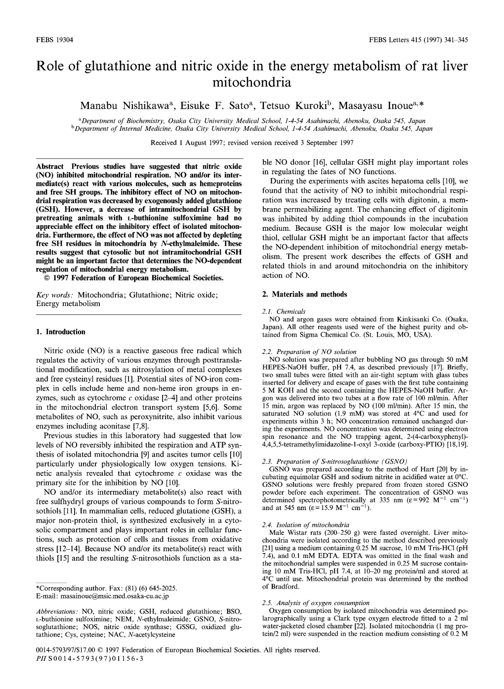 Role of Glutathione and Nitric Oxide in the Energy Metabolism of Rat Liver Mitochondria Manabu Nishikawaa, Eisuke F