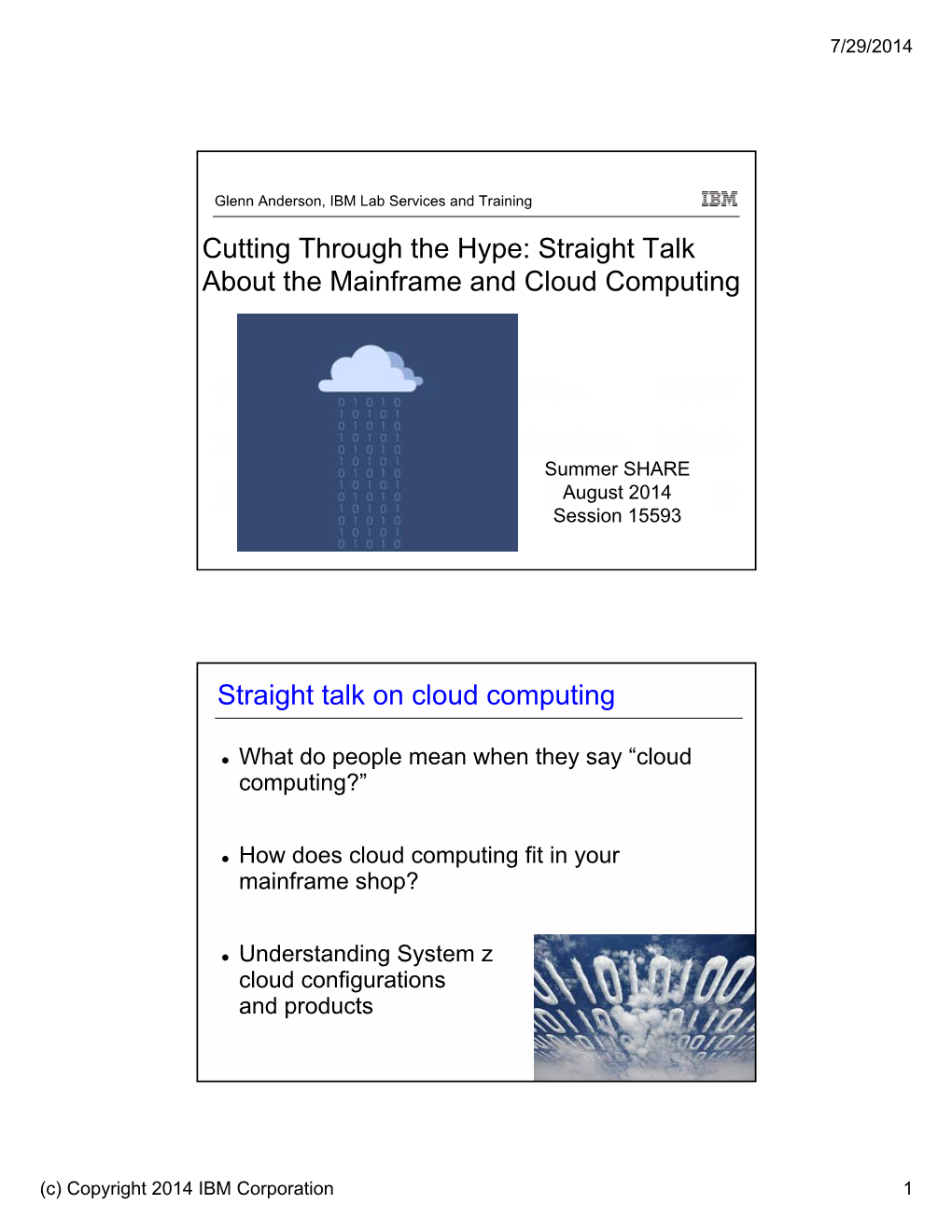 Straight Talk About the Mainframe and Cloud Computing