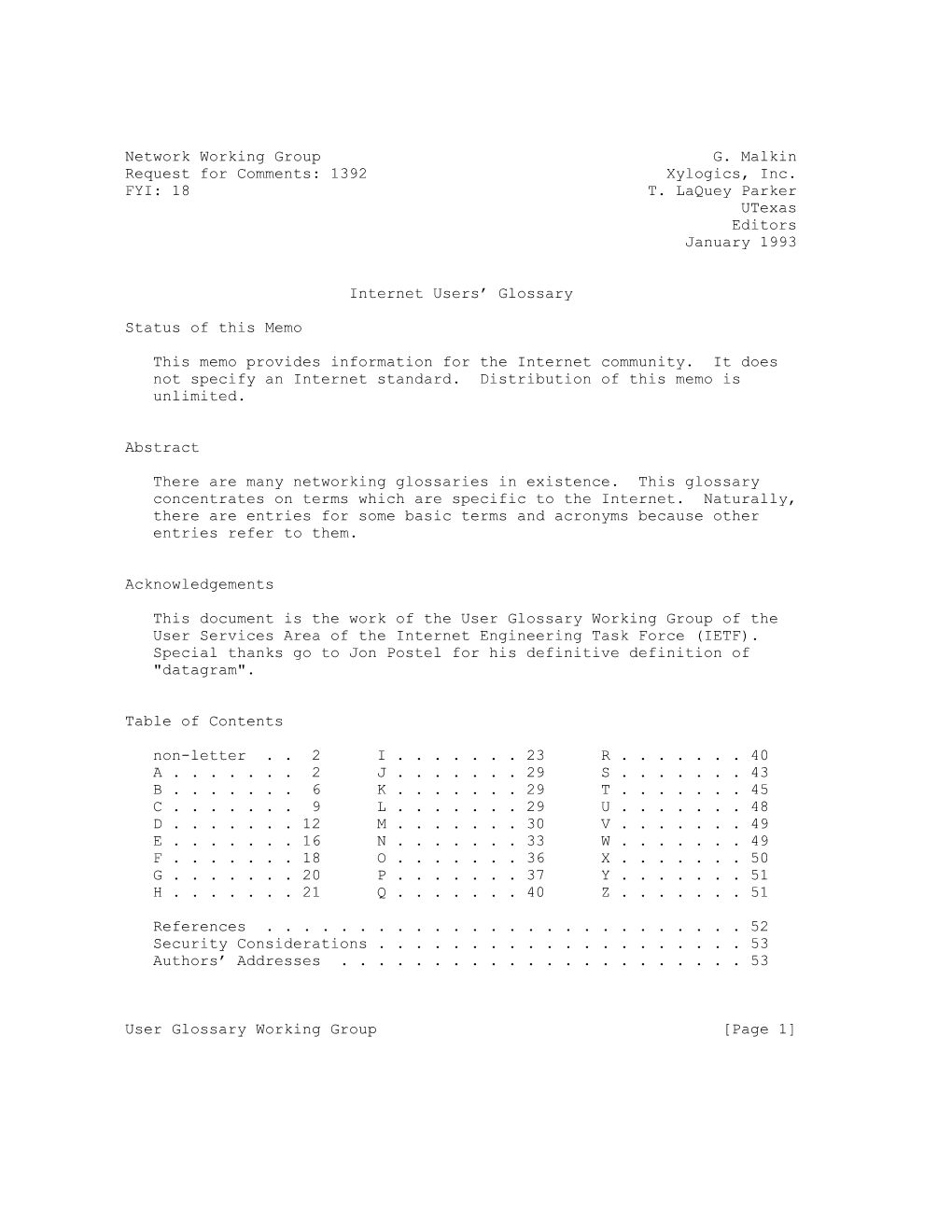 Network Working Group G. Malkin Request for Comments: 1392 Xylogics, Inc