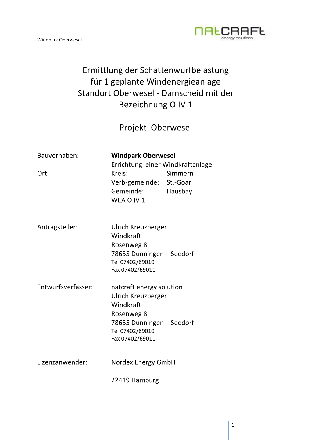 Ermittlung Der Schattenwurfbelastung Für 1 Geplante Windenergieanlage Standort Oberwesel - Damscheid Mit Der Bezeichnung O IV 1