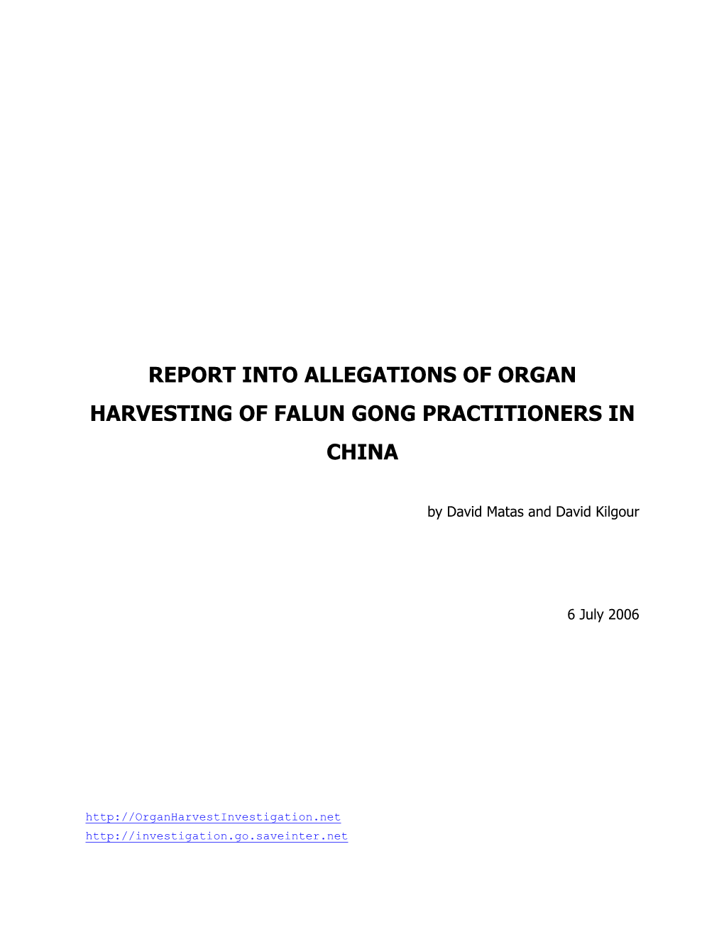 Report Into Allegations of Organ Harvesting of Falun Gong Practitioners in China