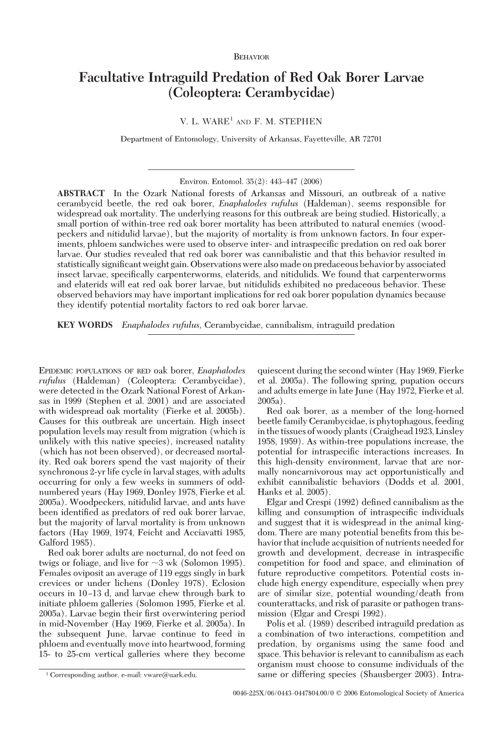 Facultative Intraguild Predation of Red Oak Borer Larvae (Coleoptera: Cerambycidae)