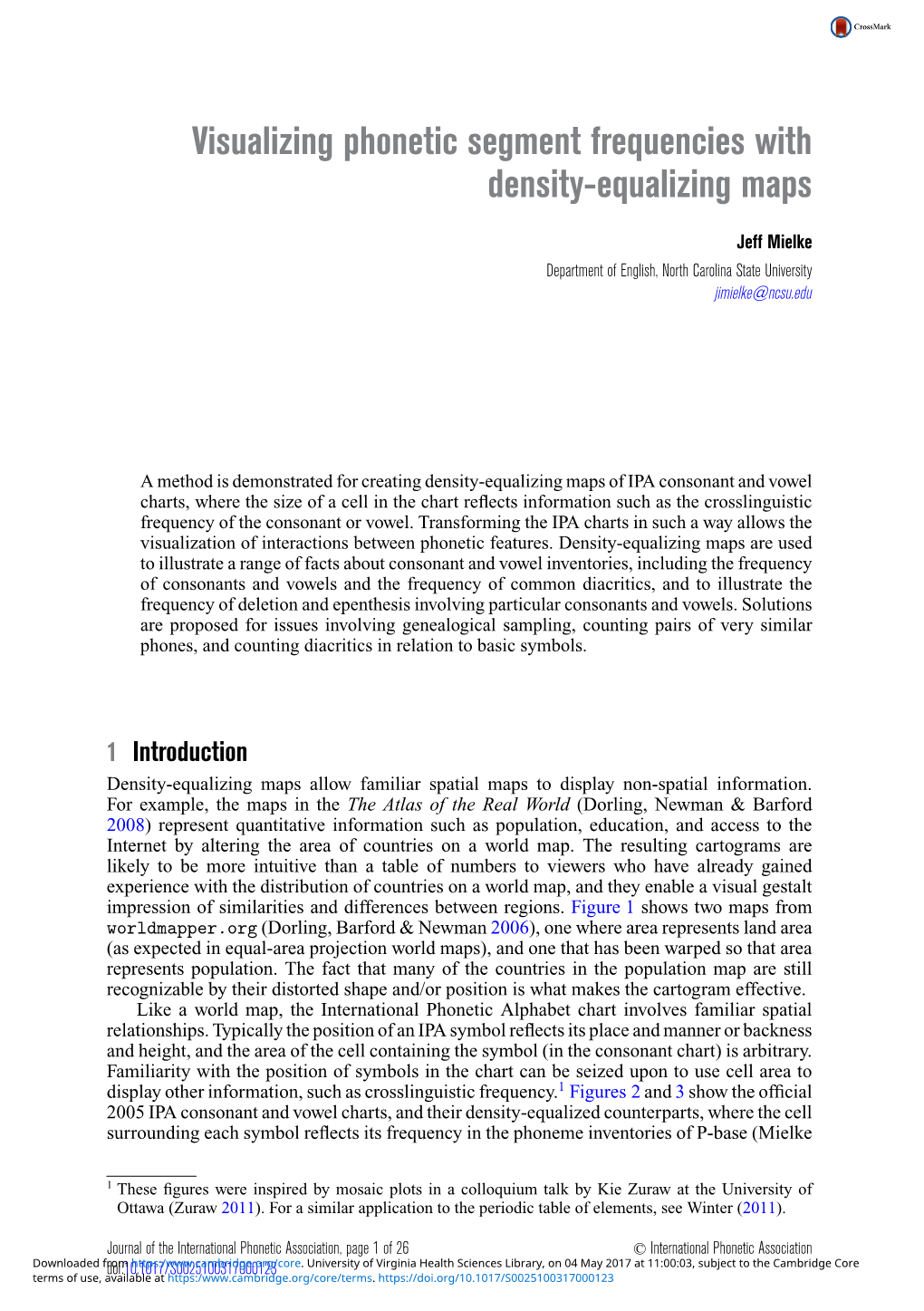 Visualizing Phonetic Segment Frequencies with Density-Equalizing Maps