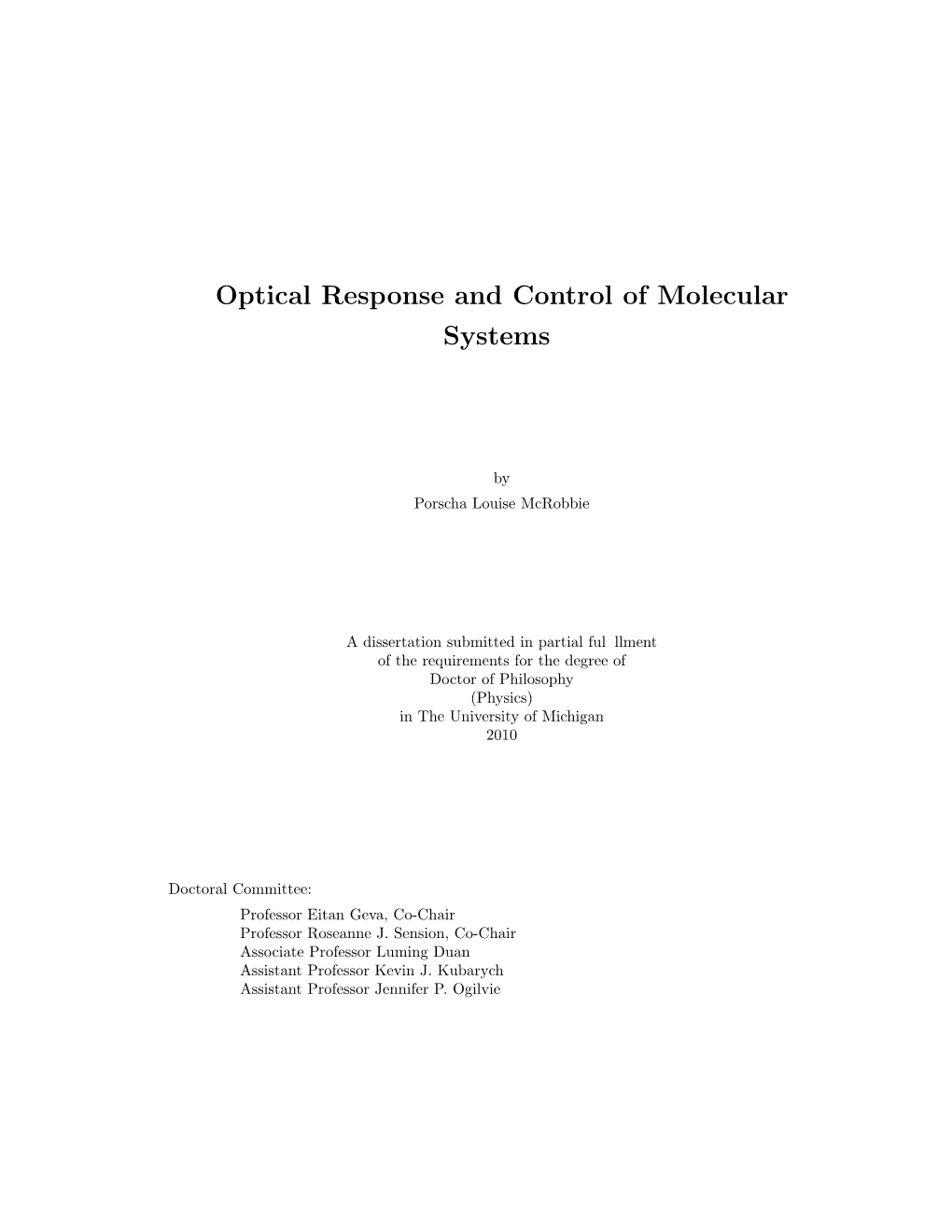 Optical Response and Control of Molecular Systems