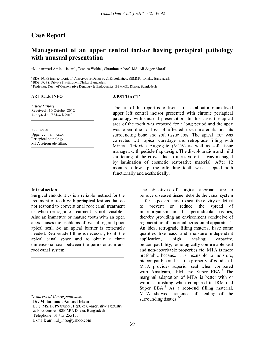 Case Report Management of an Upper Central Incisor Having Periapical