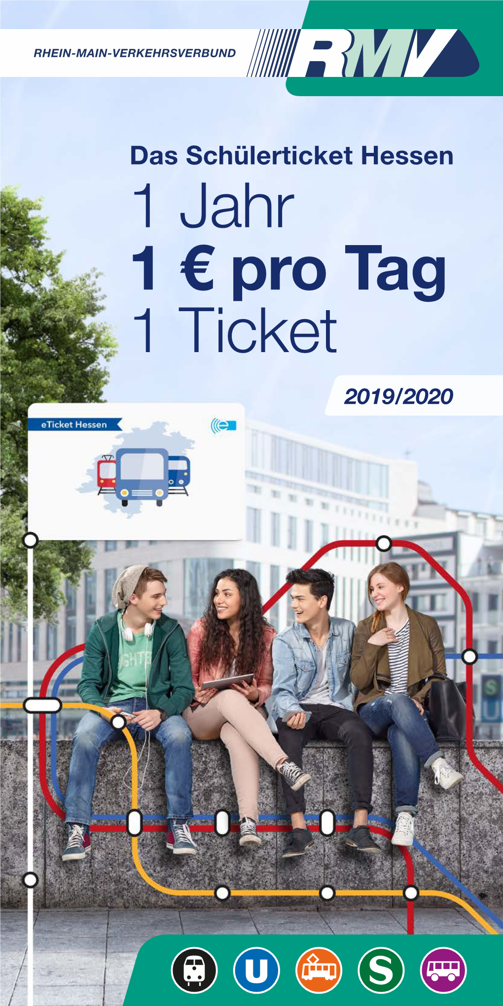 1 Jahr 1 € Pro Tag 1 Ticket