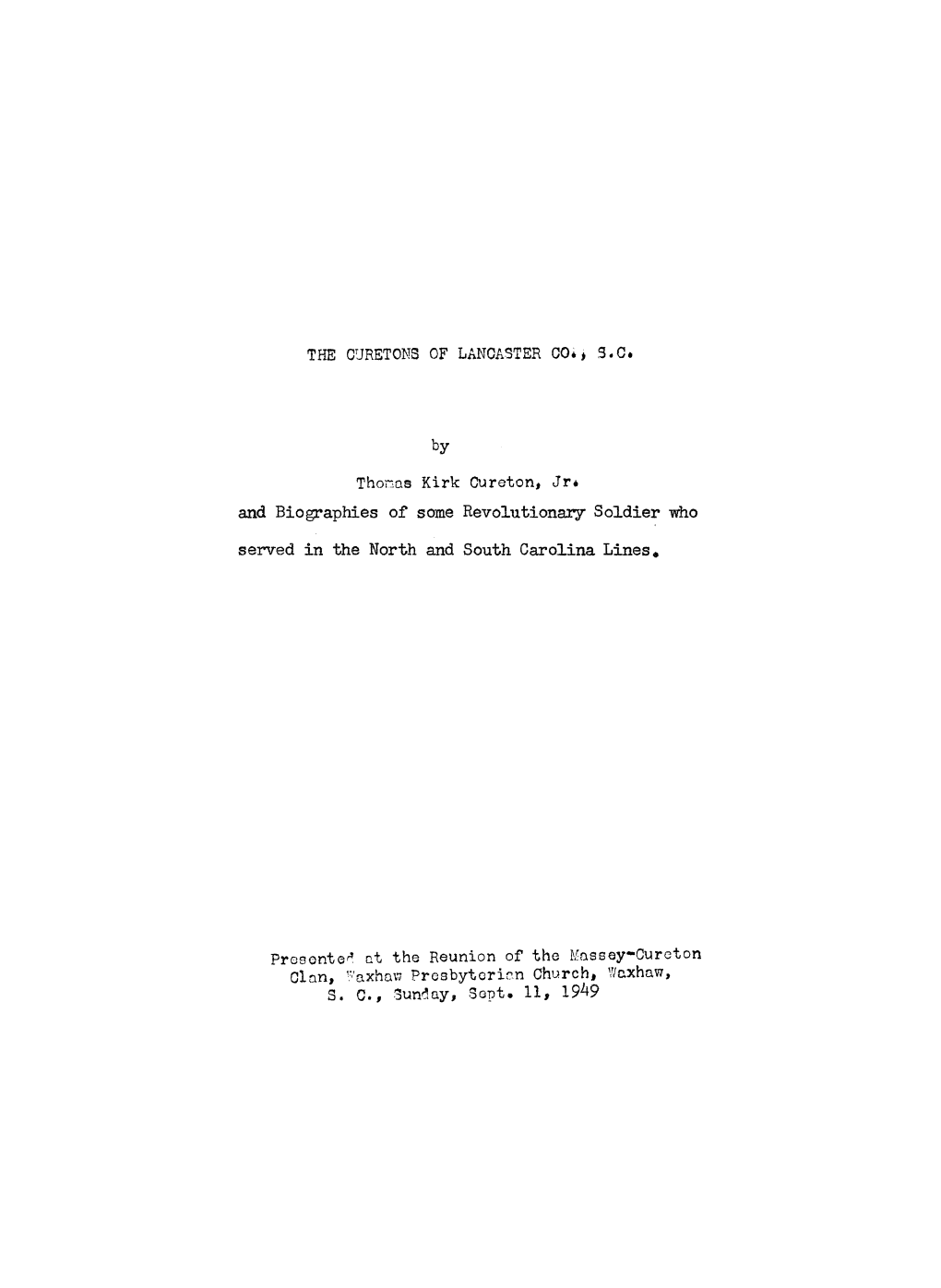 THE C~RETONS of LANCASTER Co.; S.C. and Biographies of Some