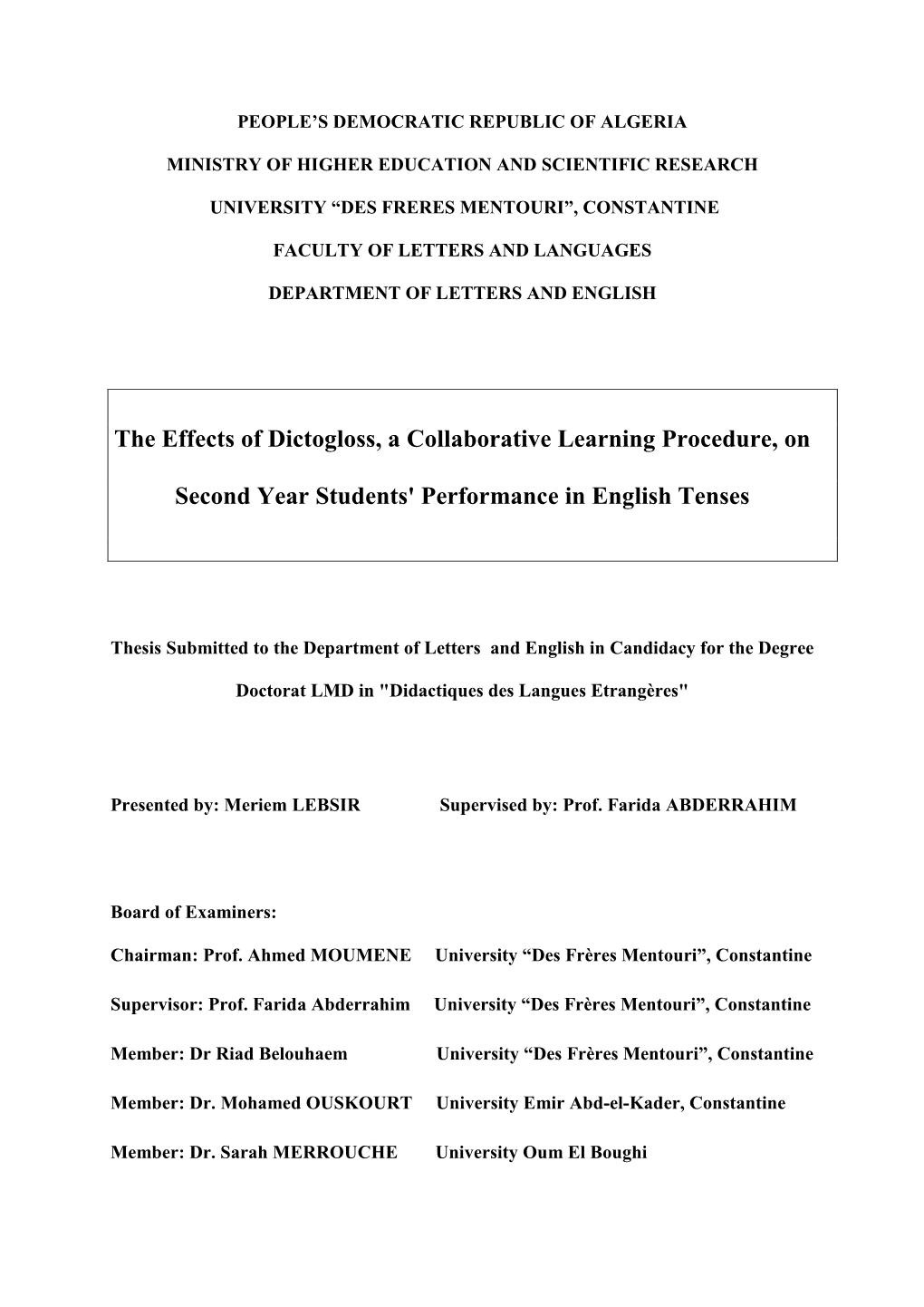 The Effects of Dictogloss, a Collaborative Learning Procedure, on Second Year Students' Performance in English Tenses