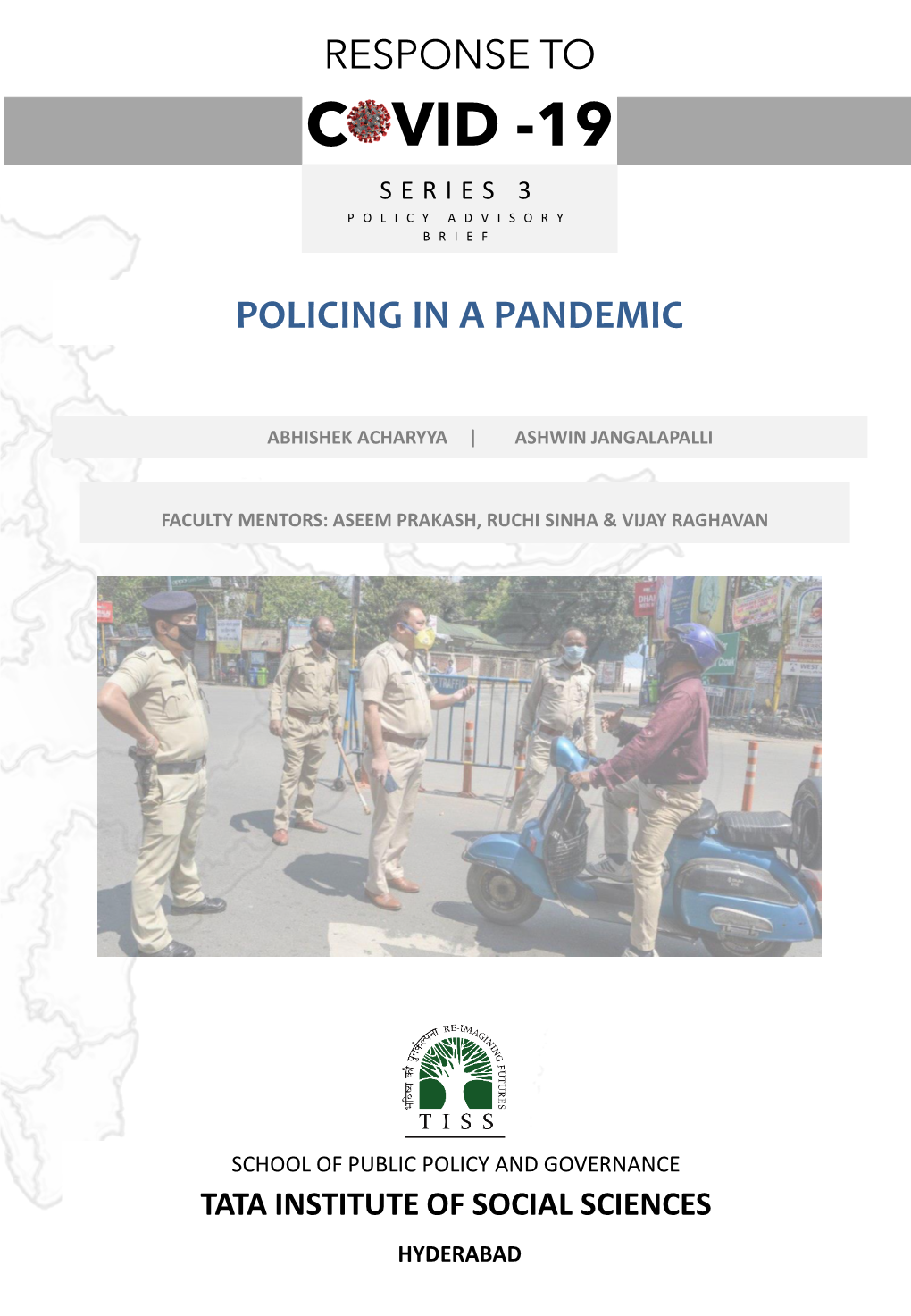 Policing in Pandemic