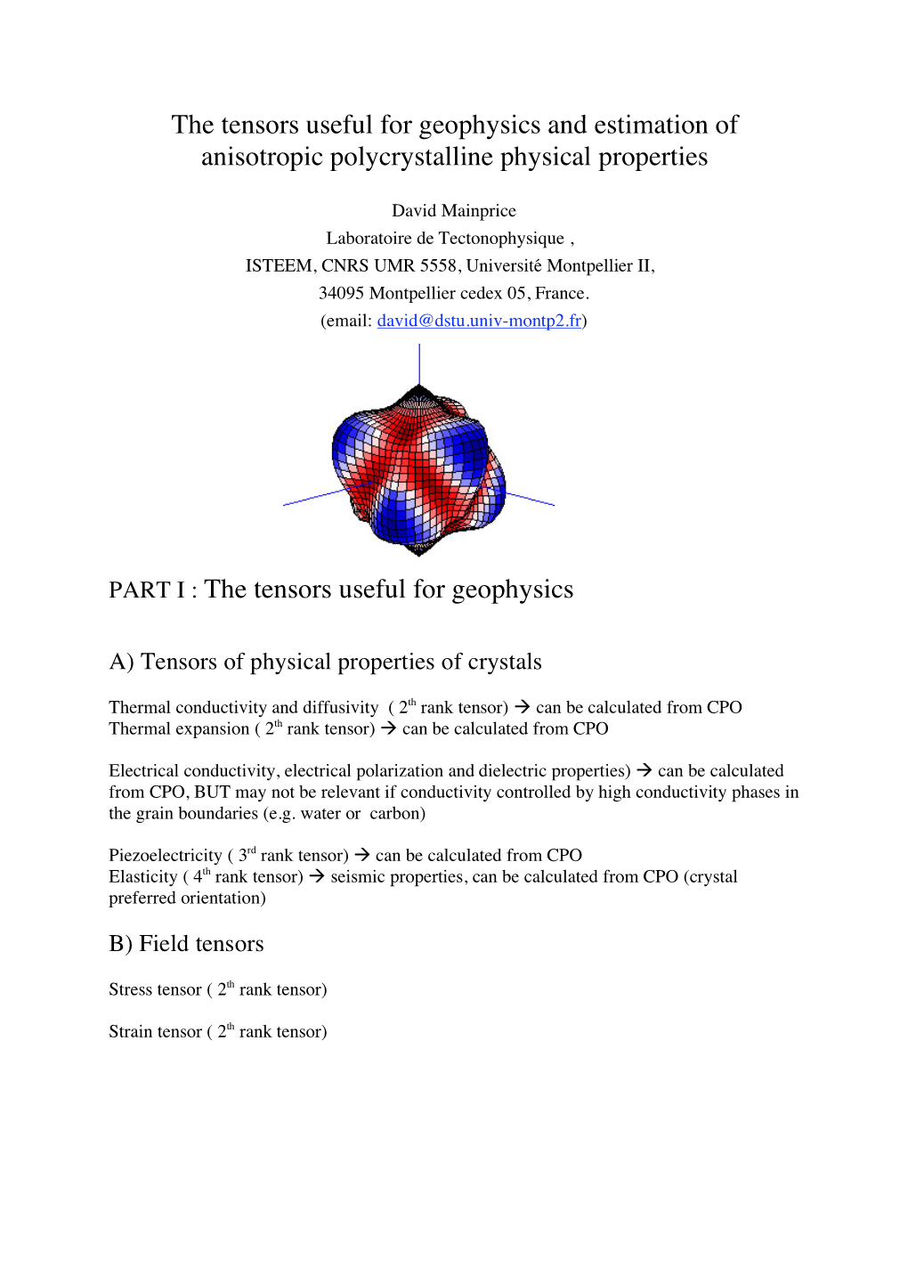 The Tensors Useful for Geophysics and Estimation of Anisotropic Polycrystalline Physical Properties