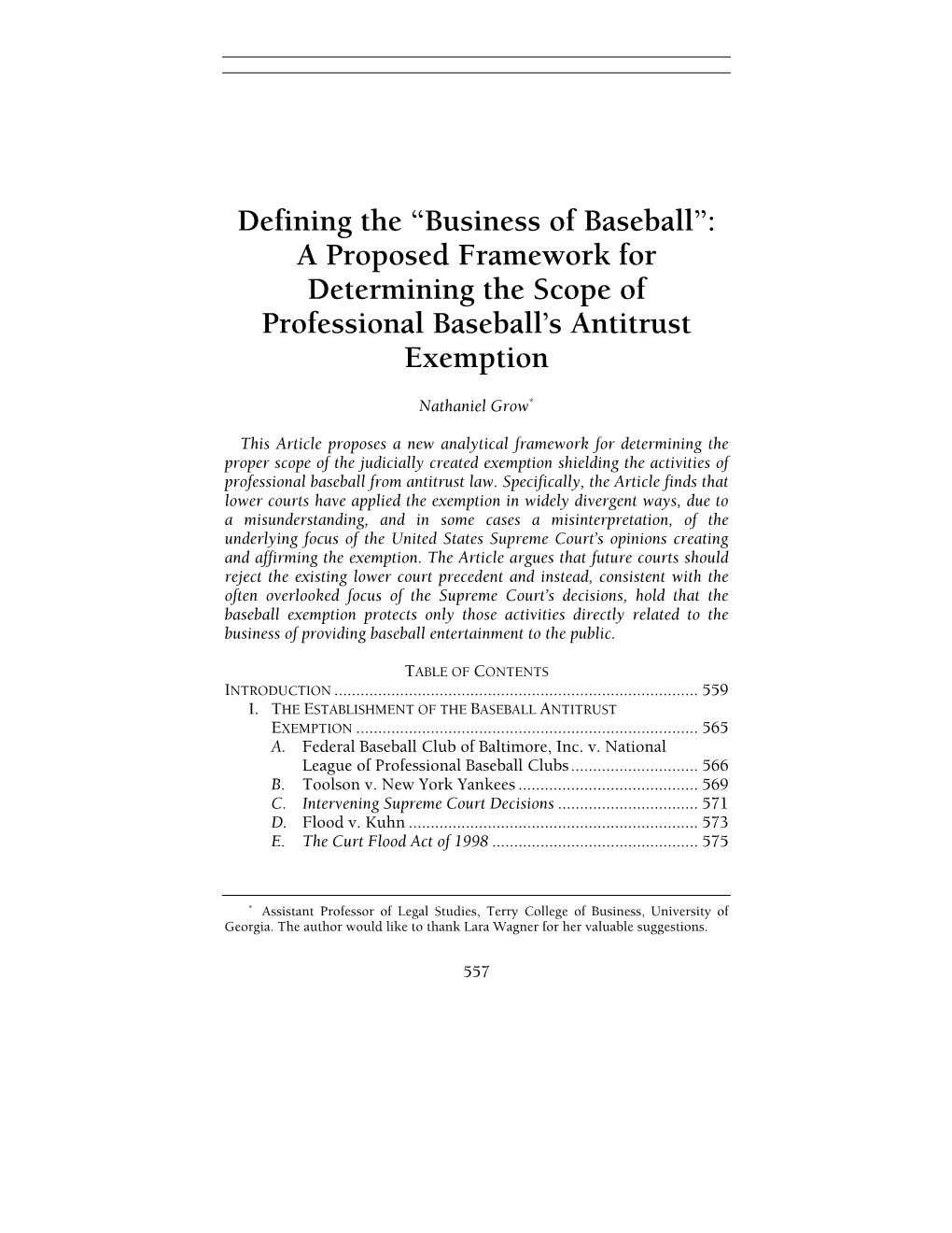 Business of Baseball”: a Proposed Framework for Determining the Scope of Professional Baseball’S Antitrust Exemption