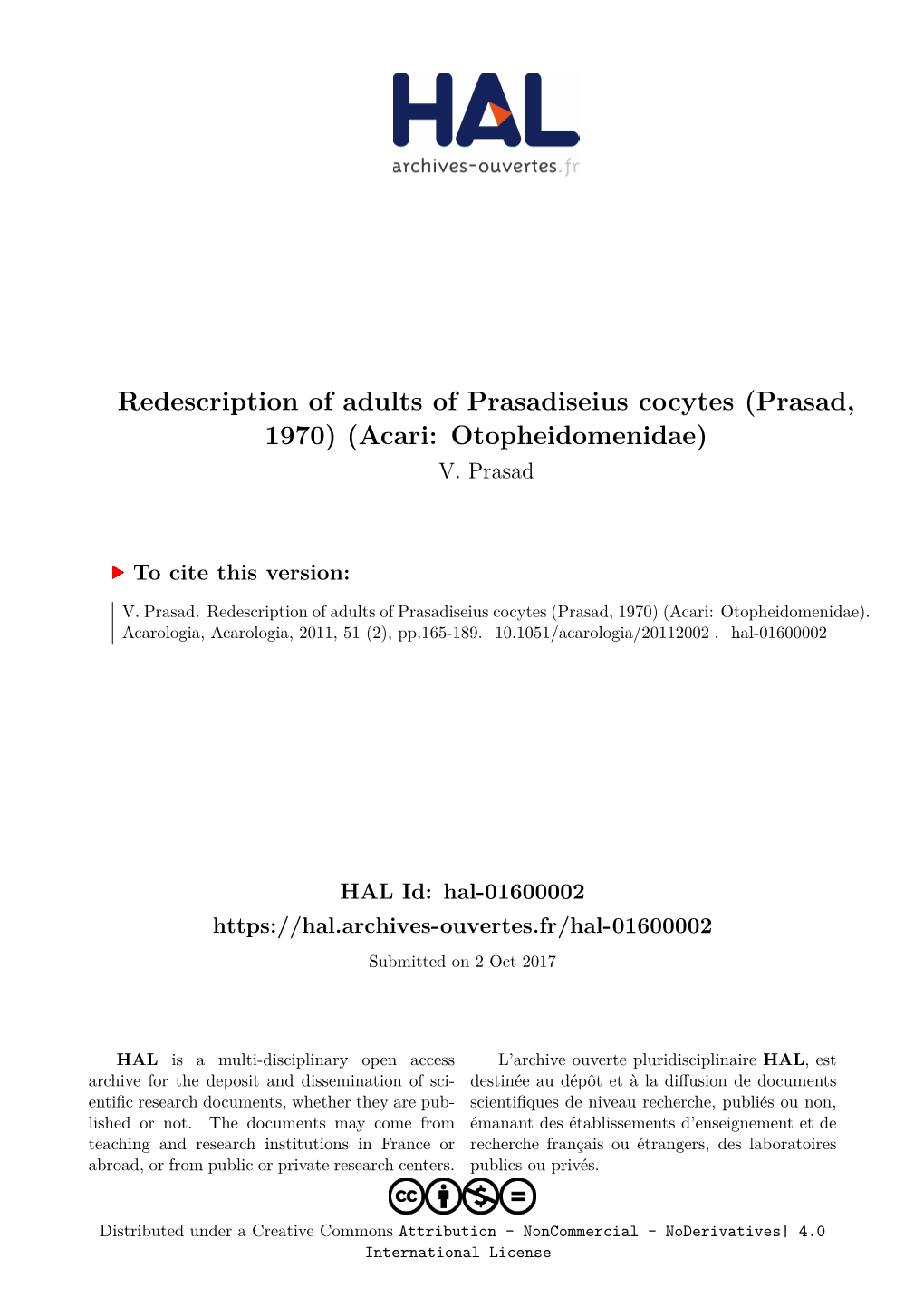 Redescription of Adults of Prasadiseius Cocytes (Prasad, 1970) (Acari: Otopheidomenidae) V