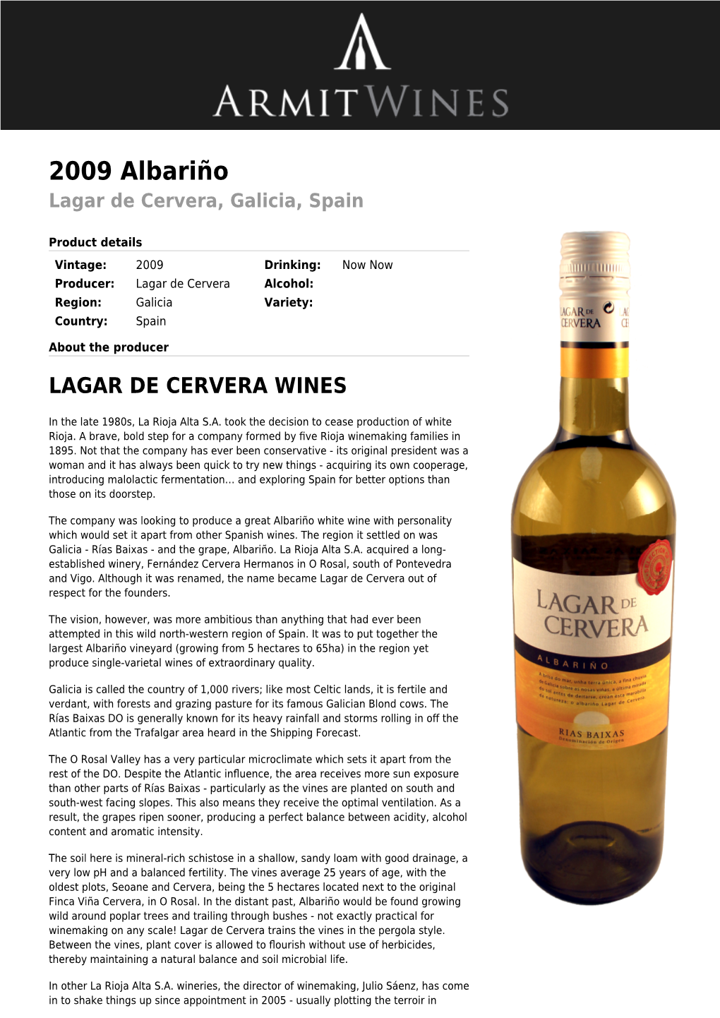 2009 Albariño Lagar De Cervera, Galicia, Spain