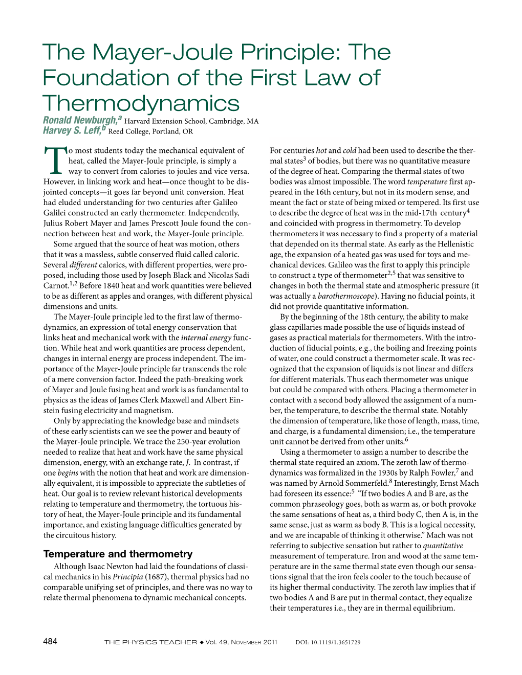 The Mayer-Joule Principle: the Foundation of the First Law of Thermodynamics a Ronald Newburgh, Harvard Extension School, Cambridge, MA B Harvey S