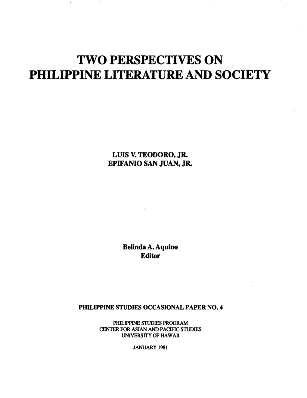 Two Perspectives on Pidlippine Literature and Society