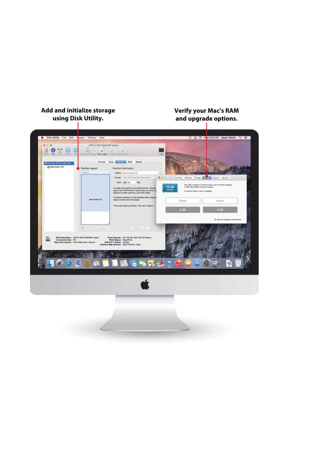 Add and Initialize Storage Using Disk Utility. Verify Your Mac's RAM And