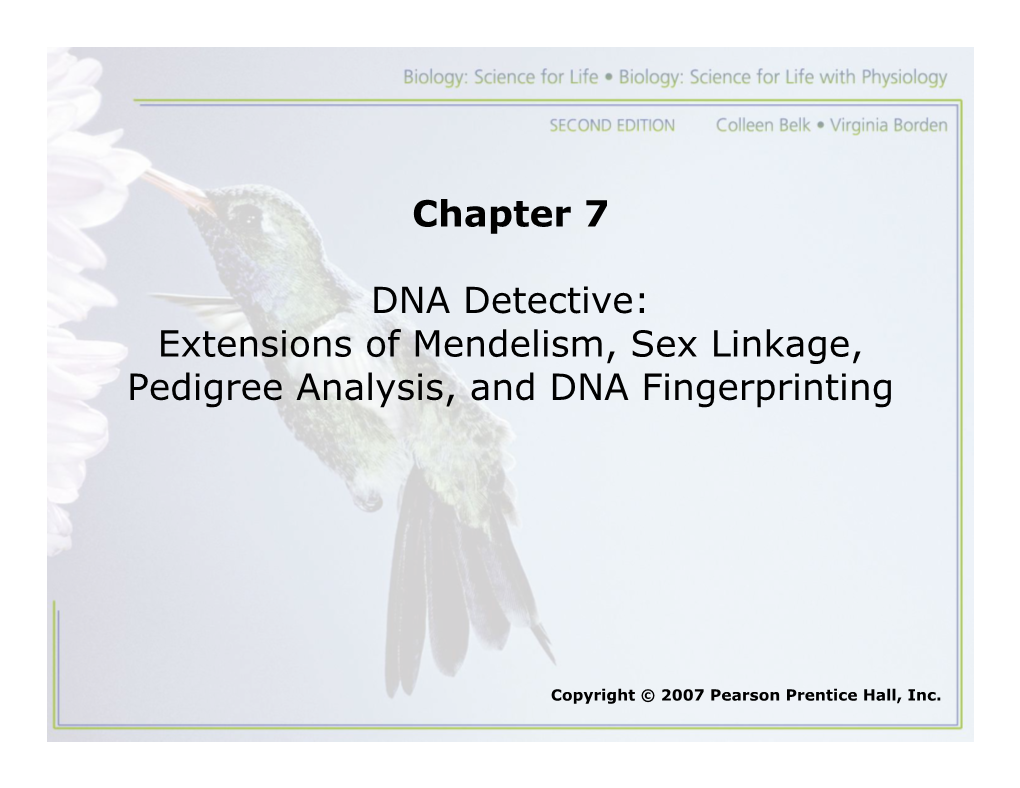 Chapter 7 DNA Detective: Extensions of Mendelism, Sex Linkage