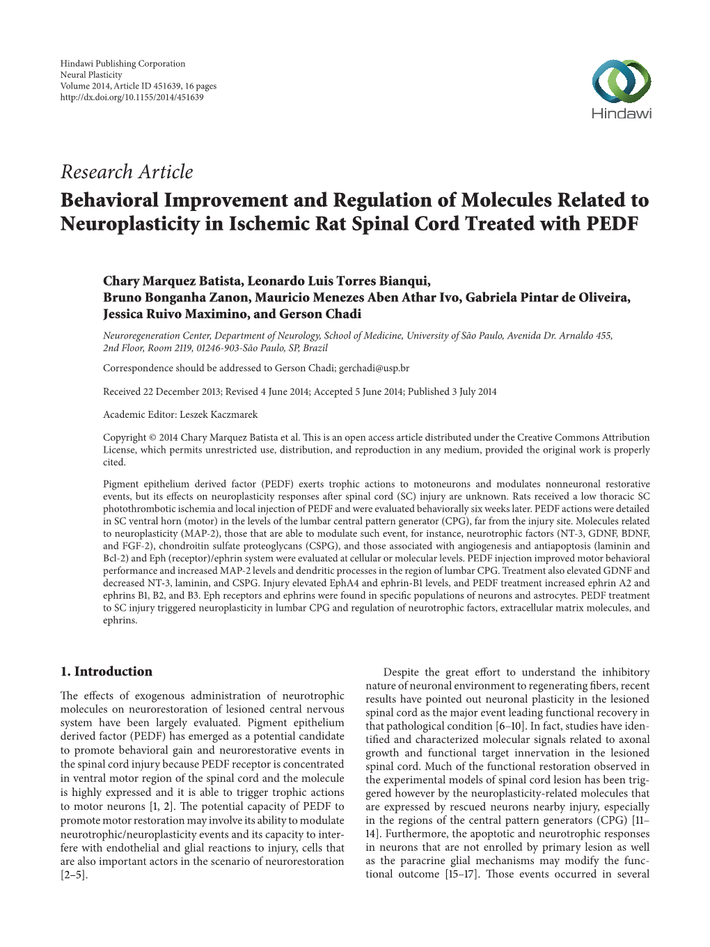 Research Article Behavioral Improvement and Regulation of Molecules Related to Neuroplasticity in Ischemic Rat Spinal Cord Treated with PEDF