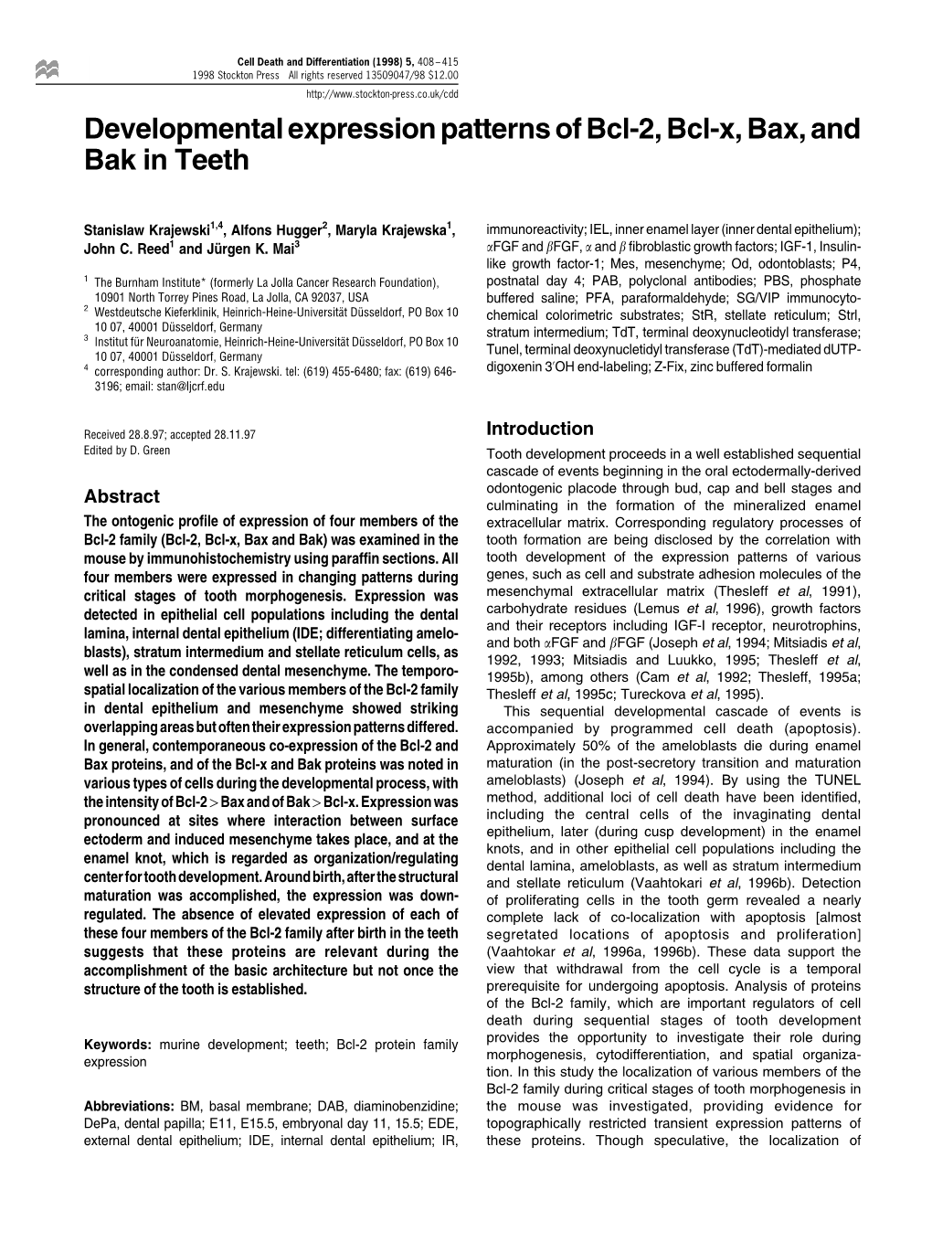 Developmental Expression Patterns of Bcl-2, Bcl-X, Bax, and Bak in Teeth