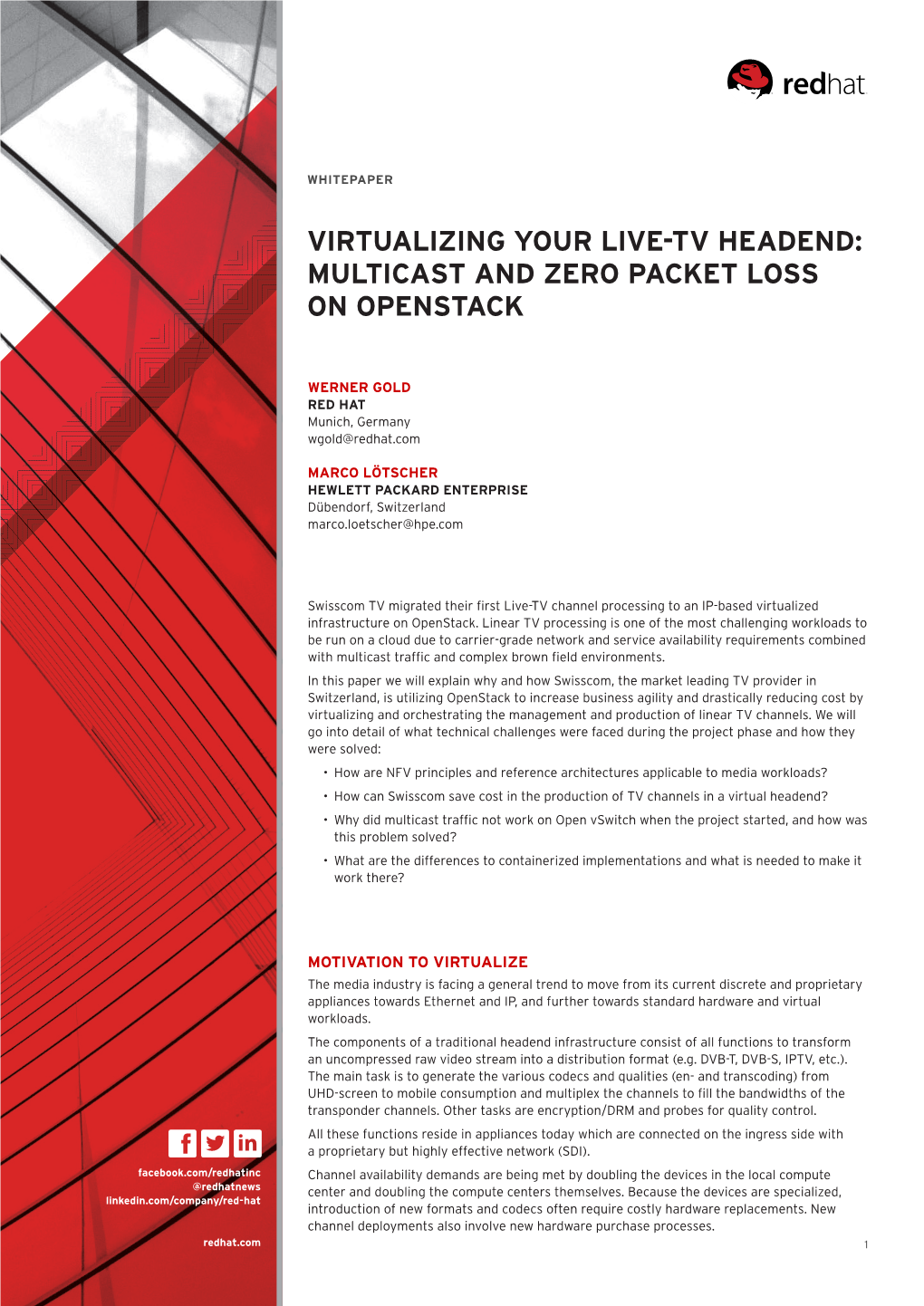 Virtualizing Your Live-Tv Headend: Multicast and Zero Packet Loss on Openstack