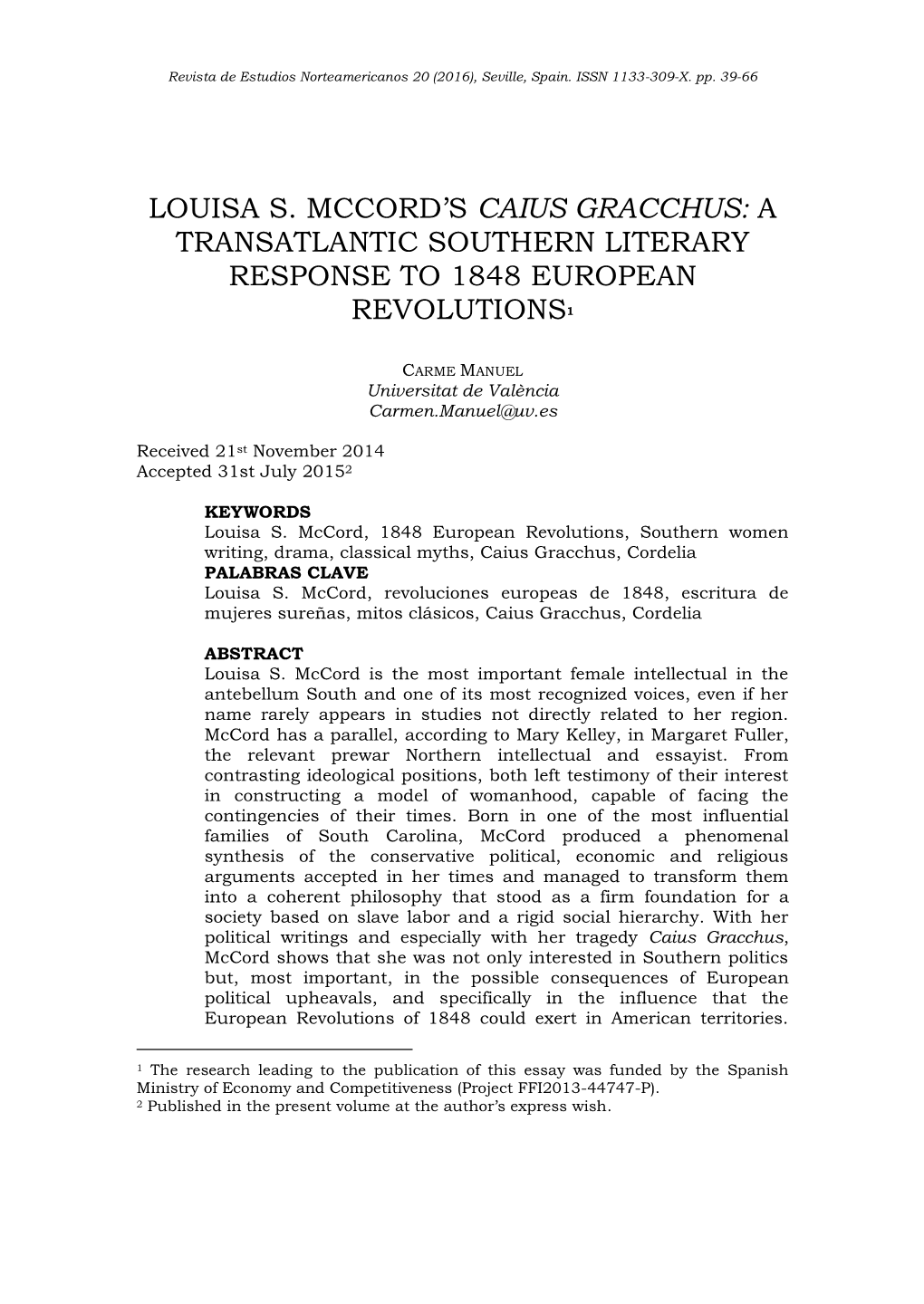 Louisa S. Mccord‟S Caius Gracchus: a Transatlantic Southern Literary Response to 1848 European Revolutions1