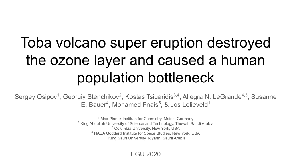 Toba Volcano Super Eruption Destroyed the Ozone Layer and Caused a Human Population Bottleneck