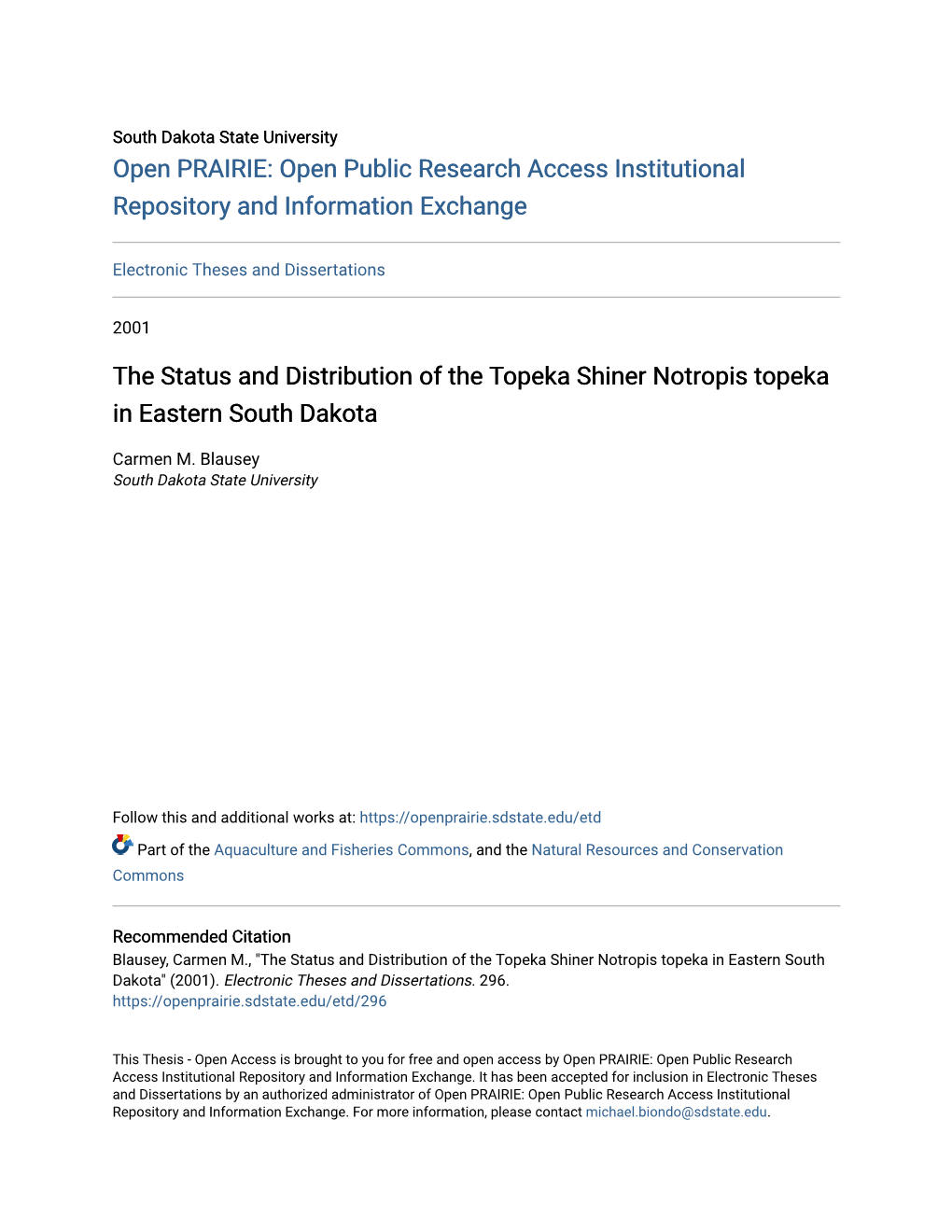 The Status and Distribution of the Topeka Shiner Notropis Topeka in Eastern South Dakota